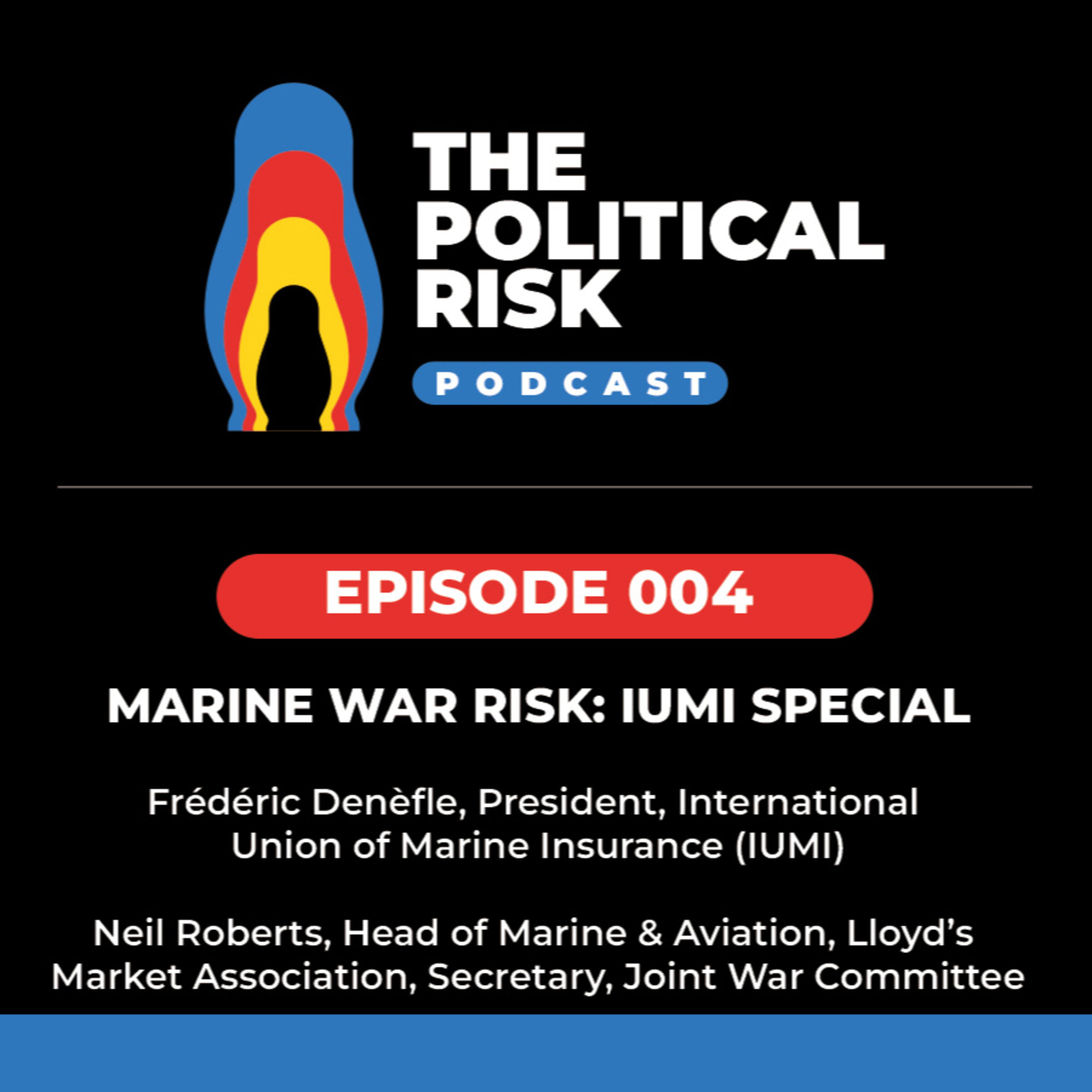 The Political Risk Podcast