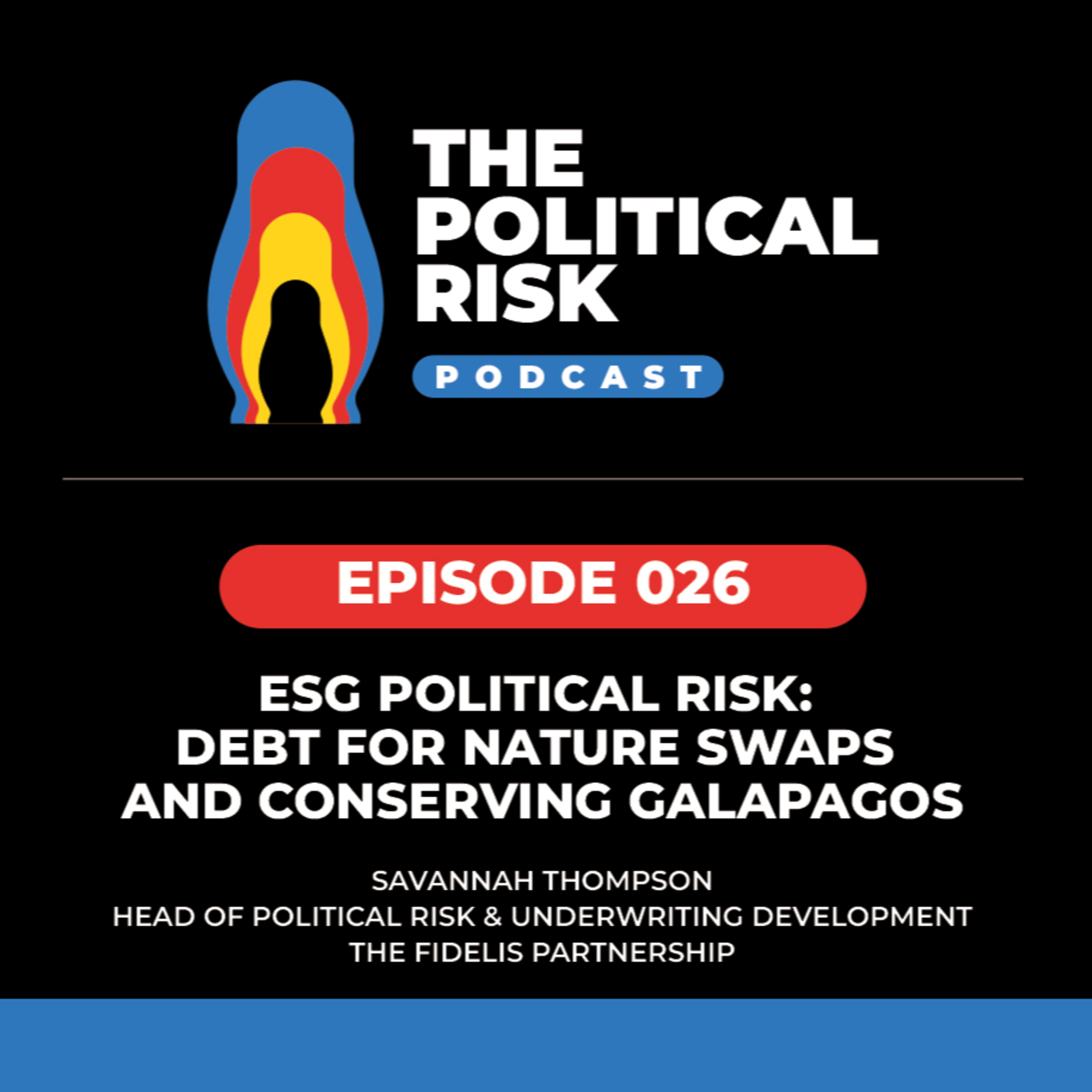 The Political Risk Podcast
