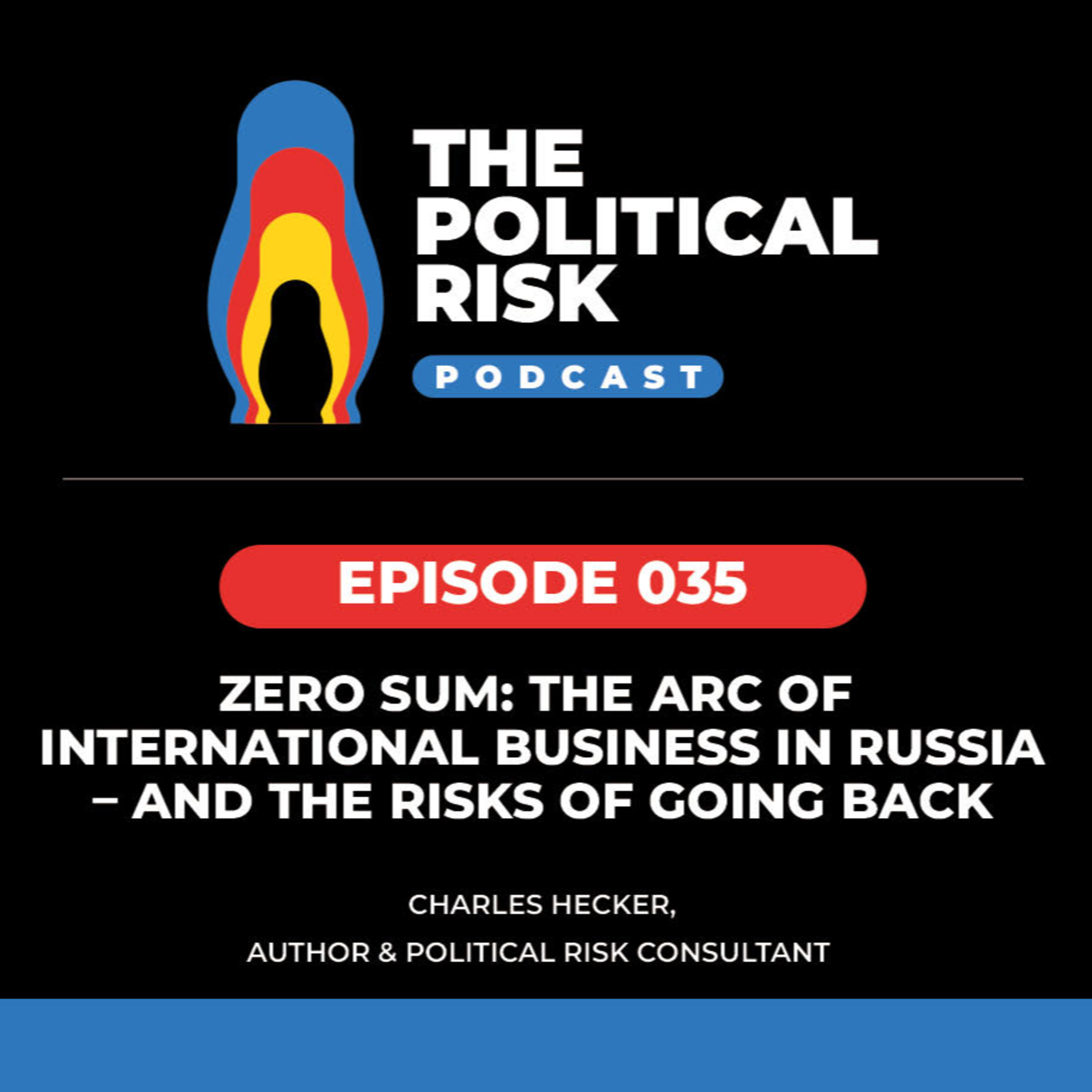 The Political Risk Podcast