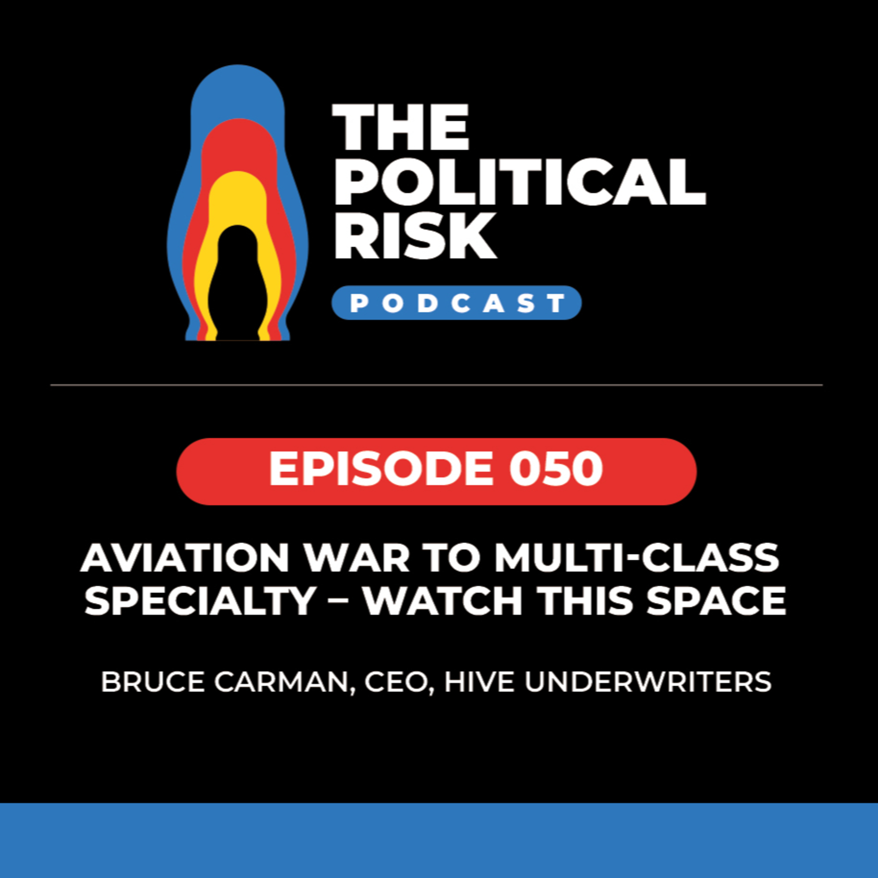The Political Risk Podcast