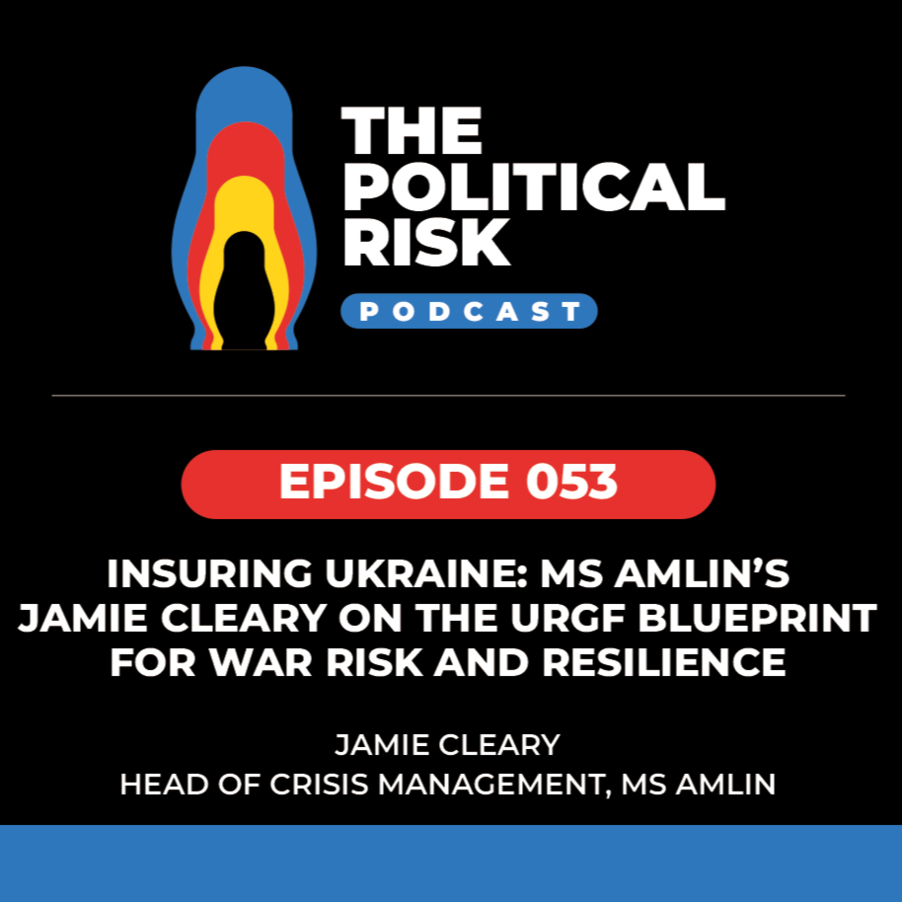 The Political Risk Podcast