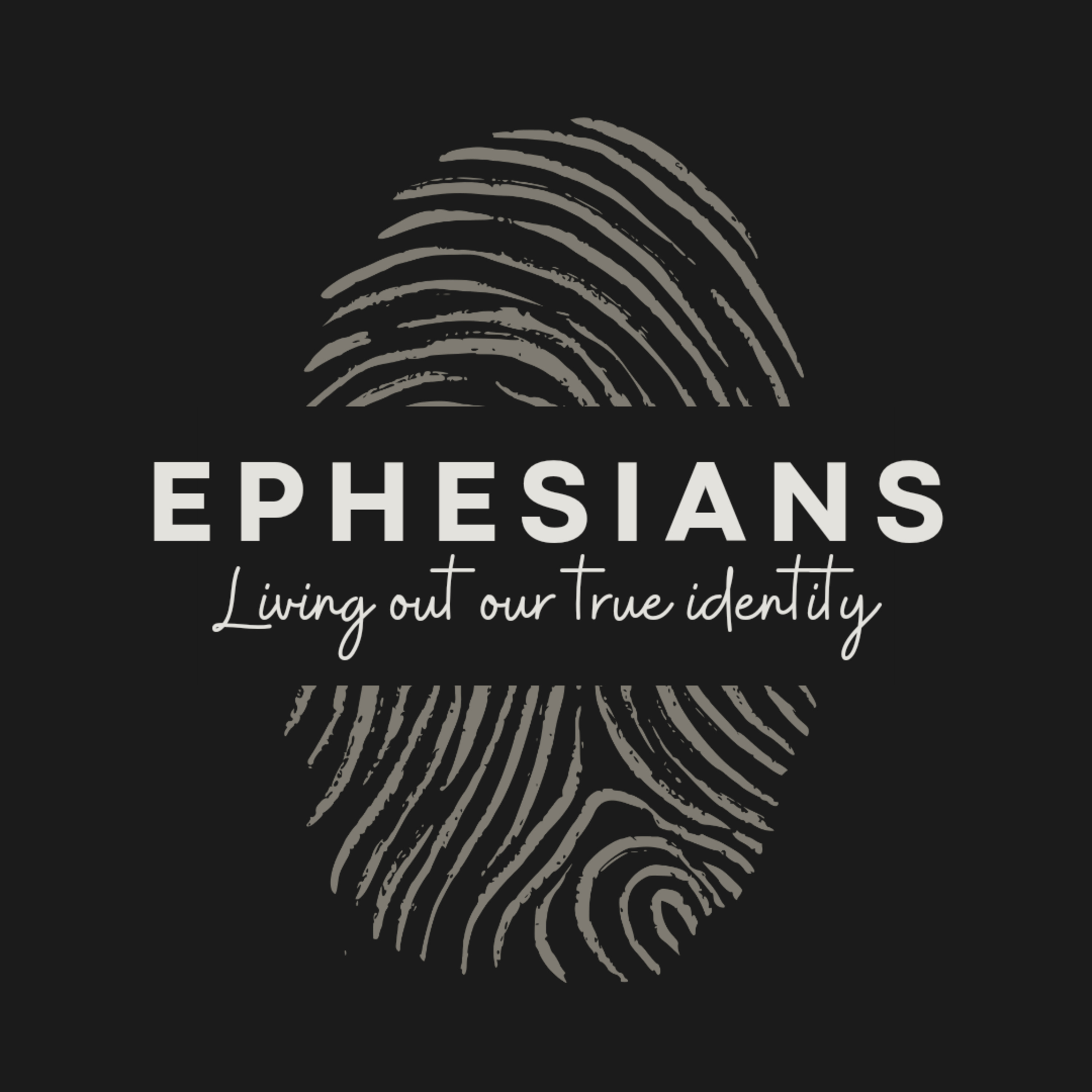 Ephesians 1:15-23 - 1st October 2023 - Living Out Our True Identity episode artwork