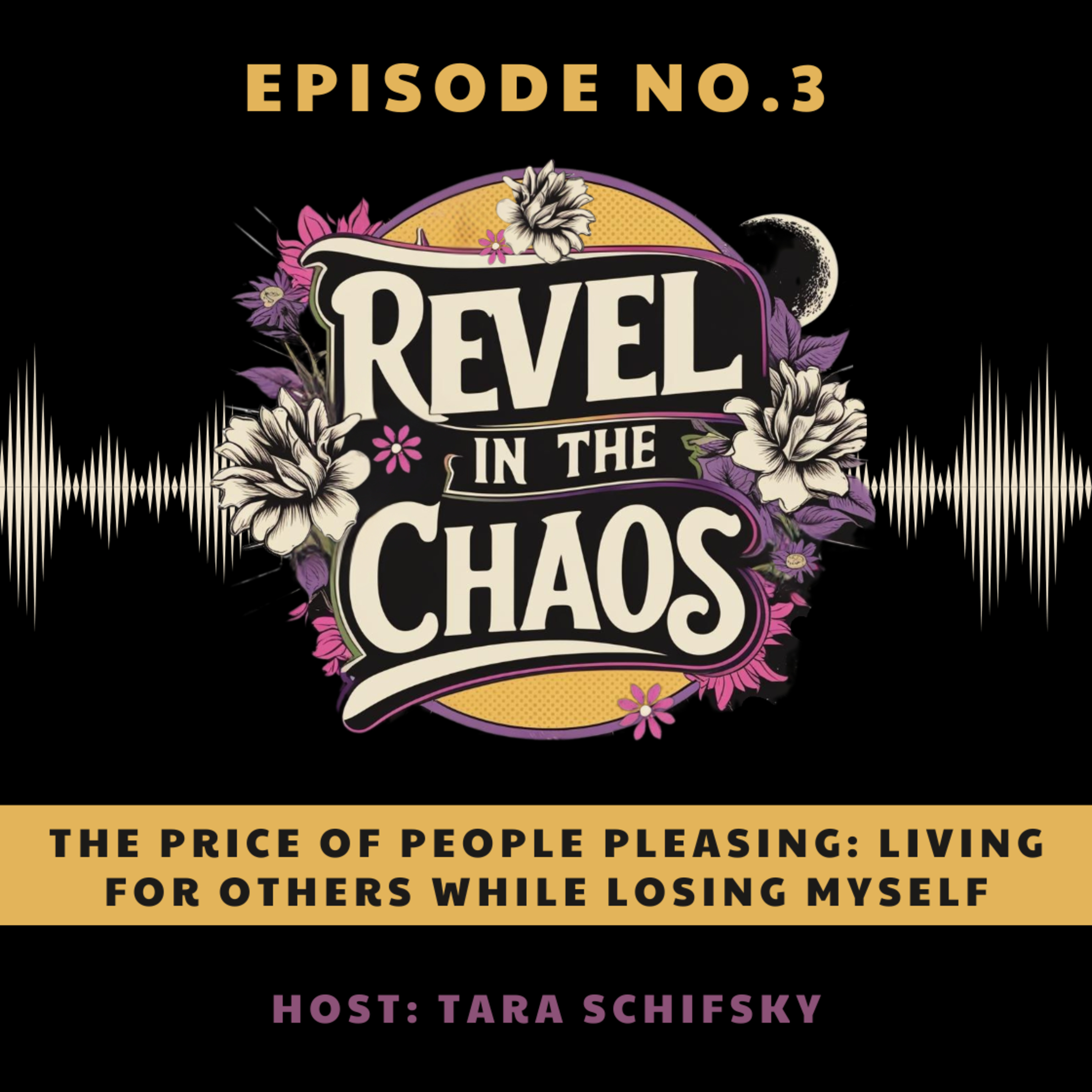 3 - The Price of People Pleasing: Living for Others While Losing Myself (Pt.1) episode artwork