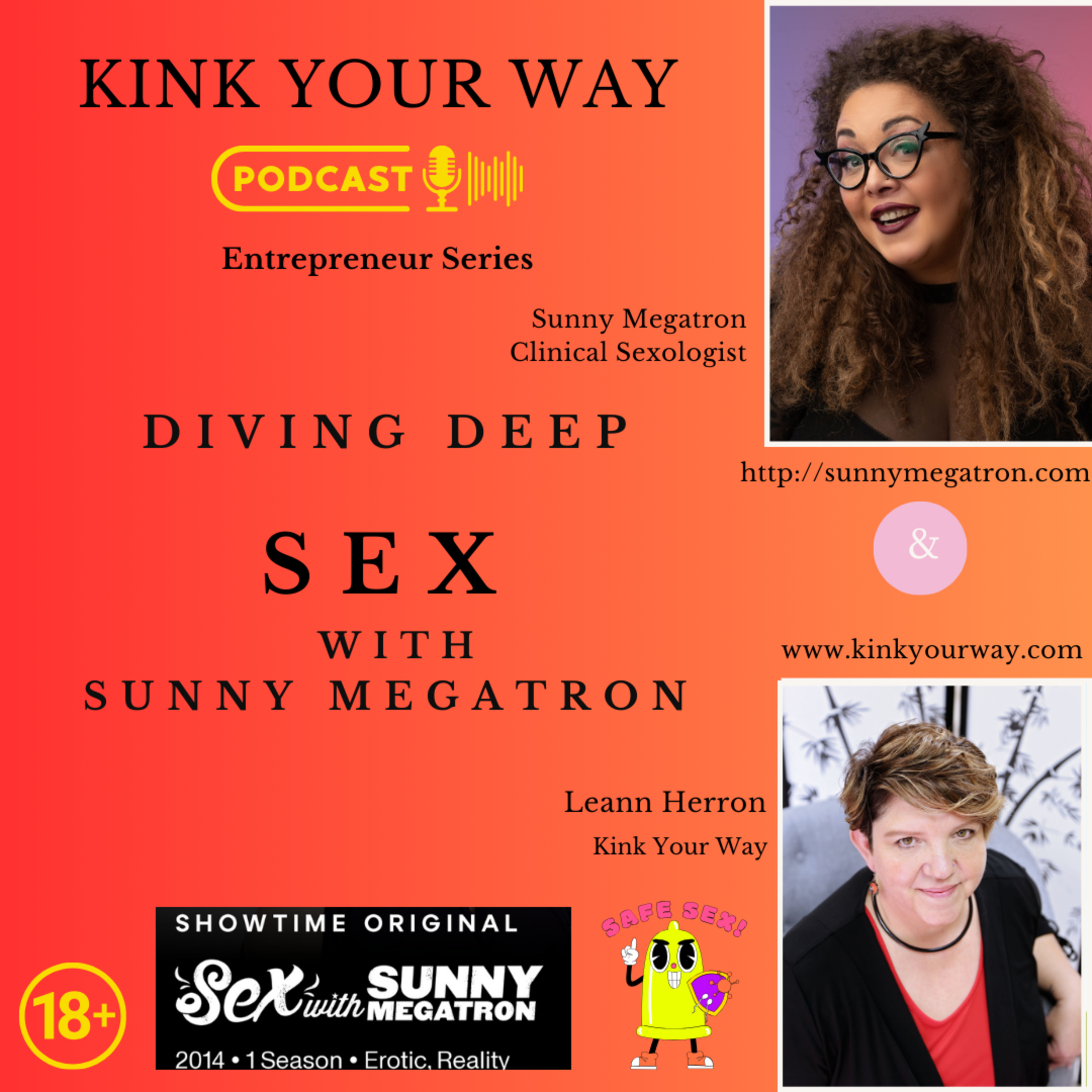 Diving Deep: The Making of a Showtime Original Series on Sex Education with Sunny Megatron.