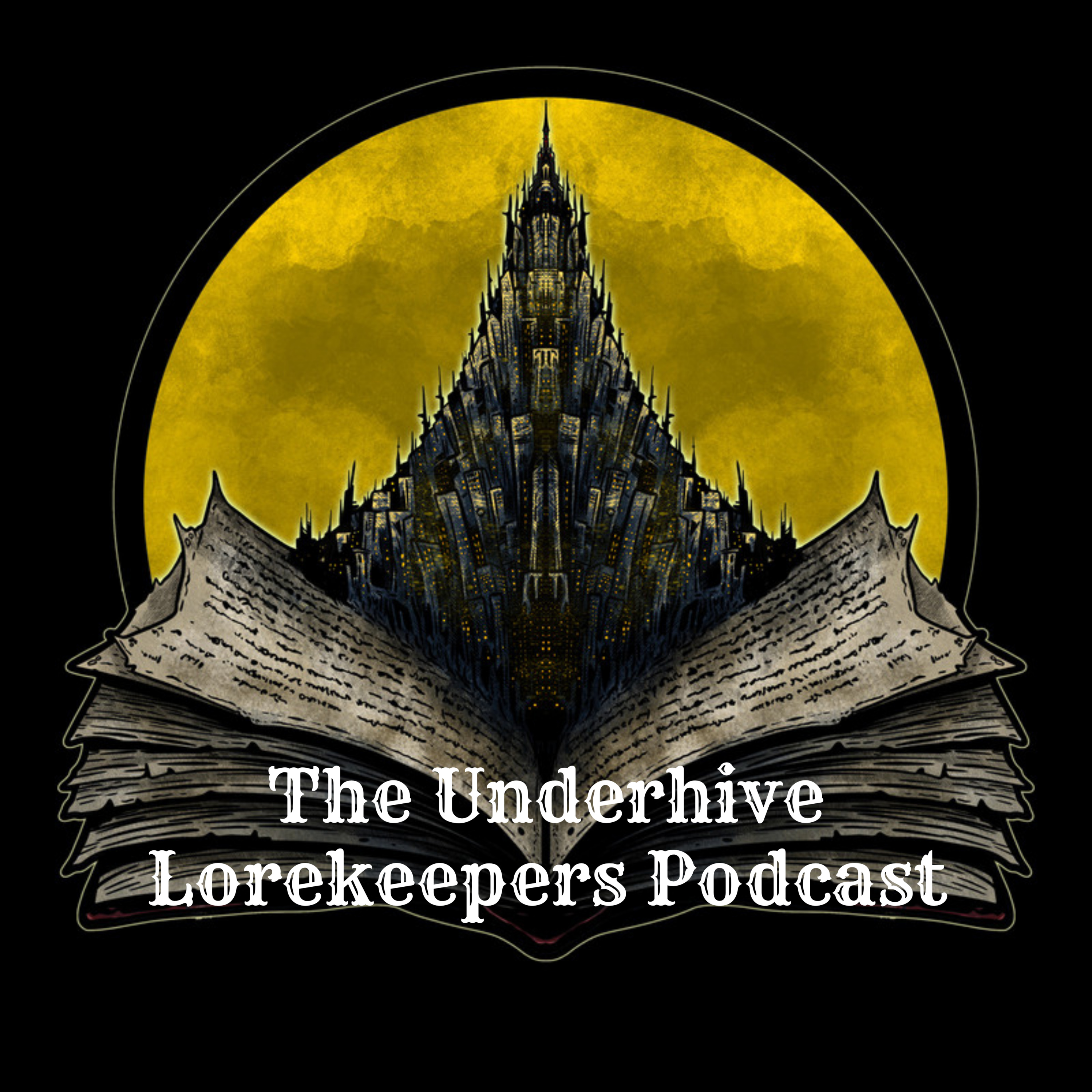 The Underhive Lorekeepers Podcast