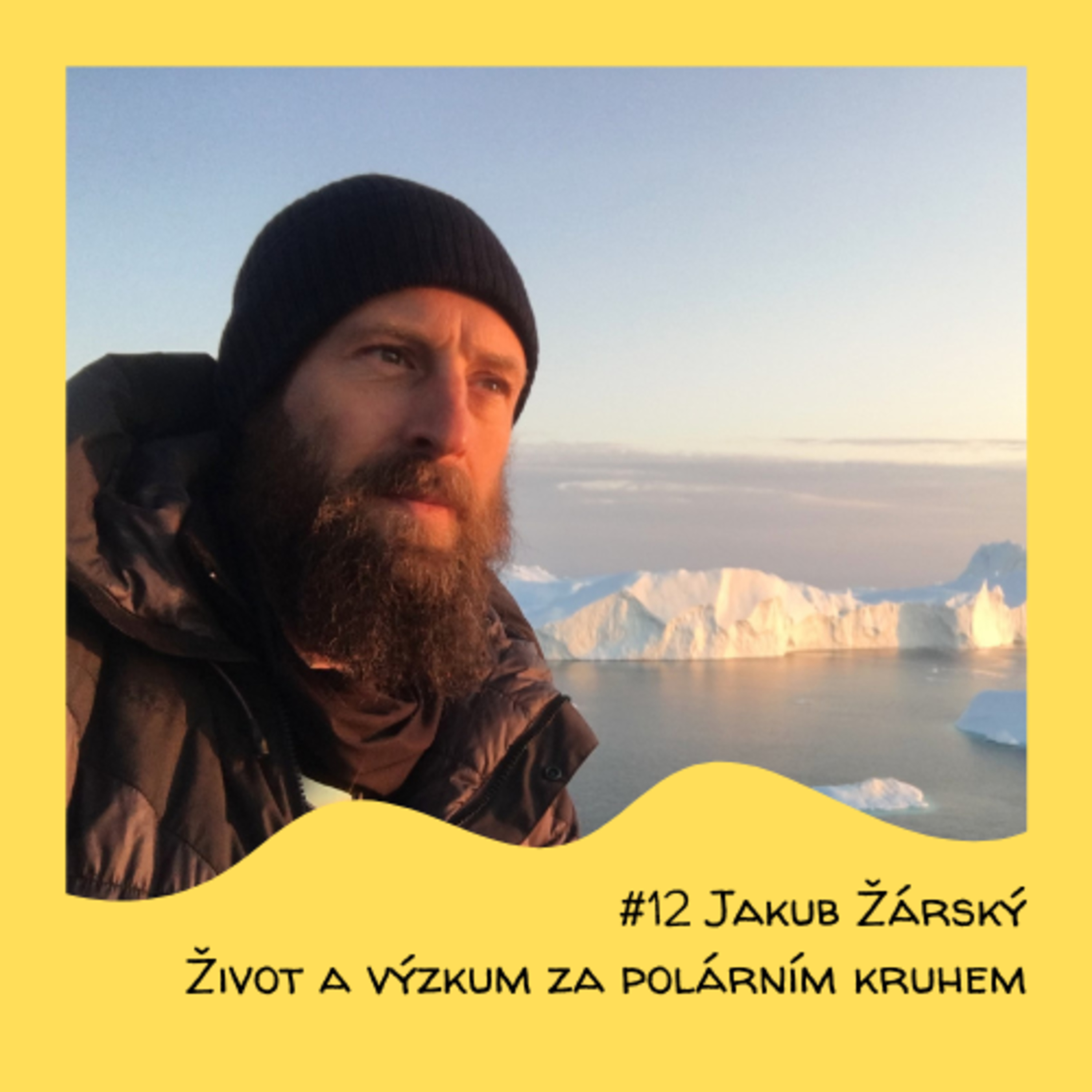#12 Jakub Žárský - Život a výzkum za polárním kruhem episode artwork