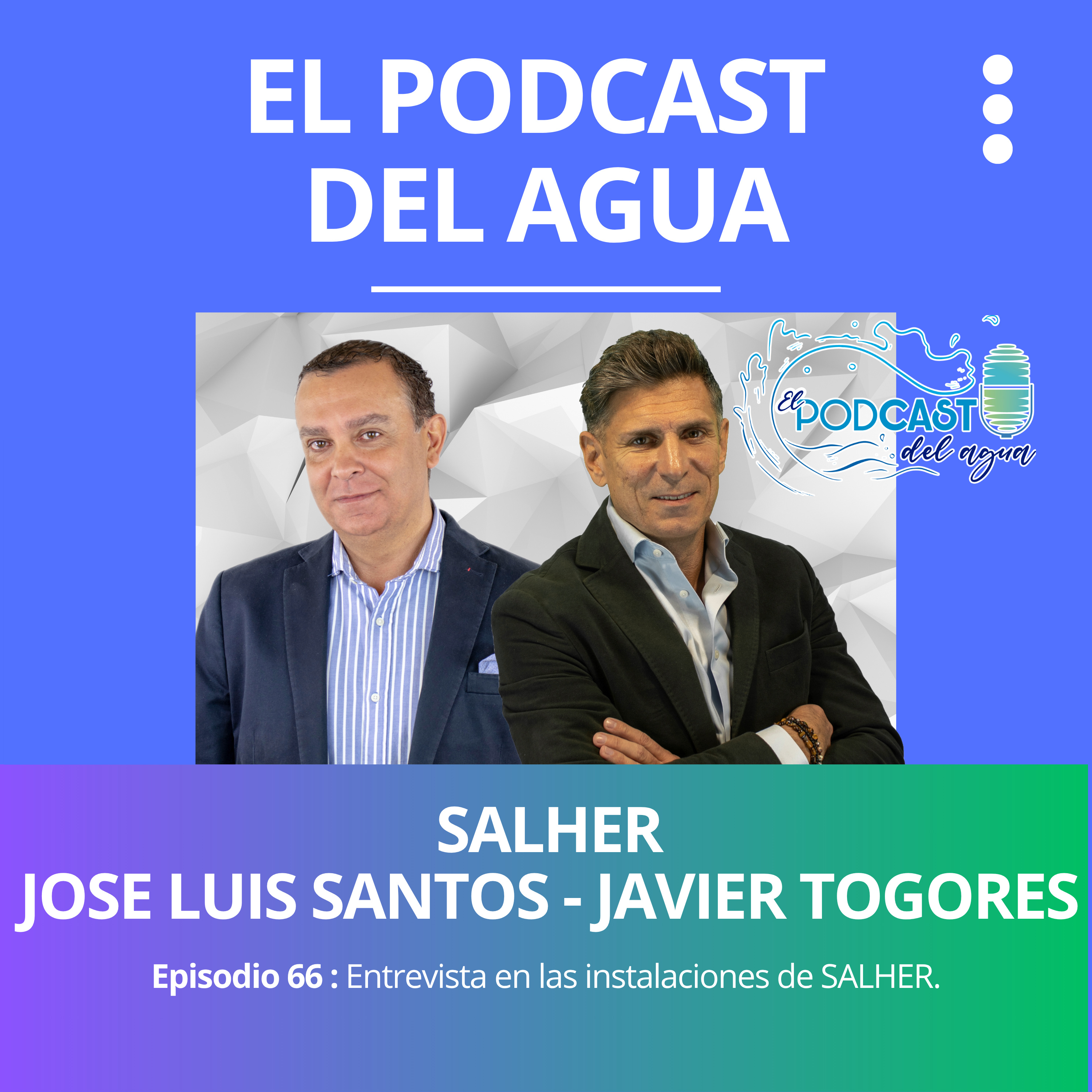 🎙️🎙️El Podcast del Agua🎙️🎙️