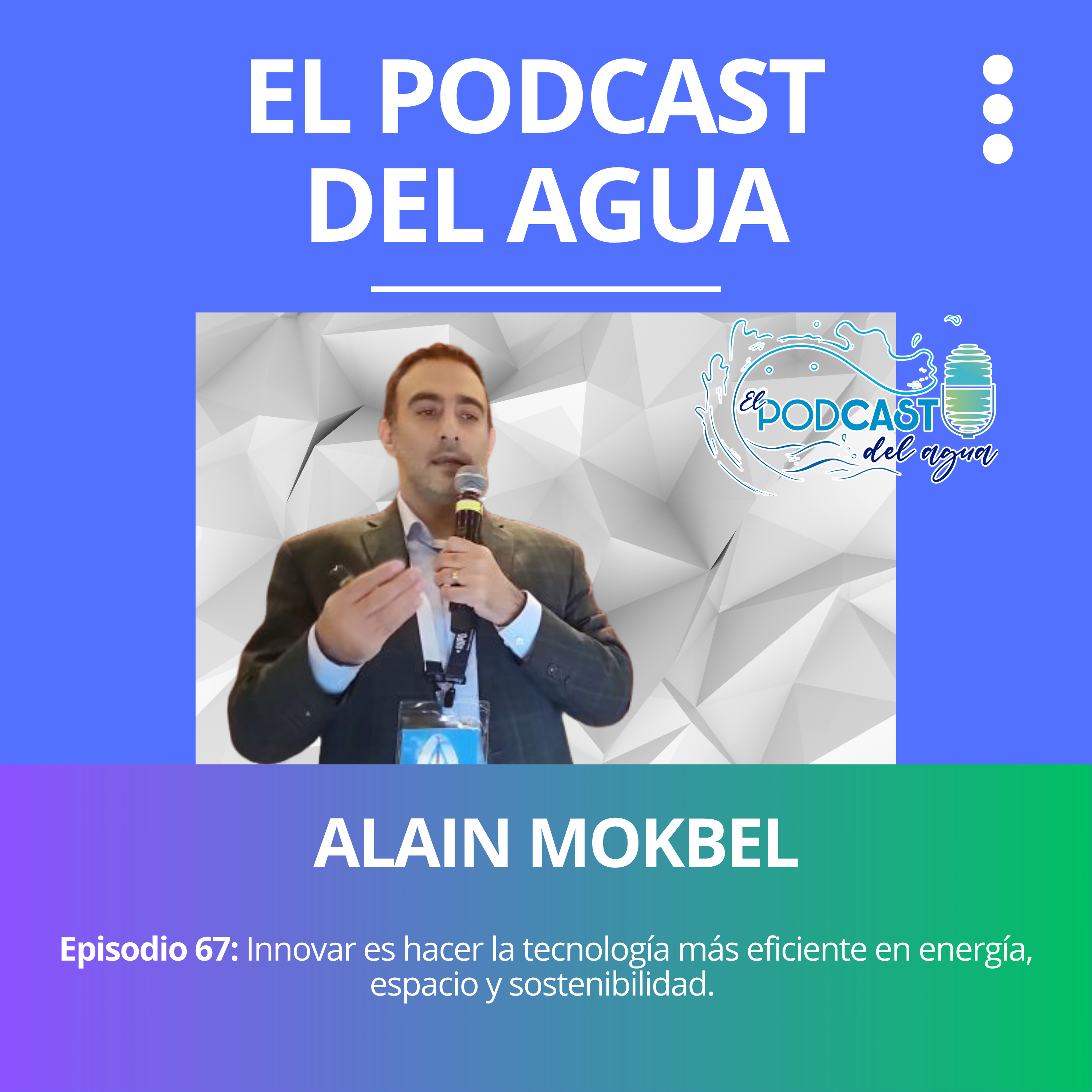 🎙️🎙️El Podcast del Agua🎙️🎙️