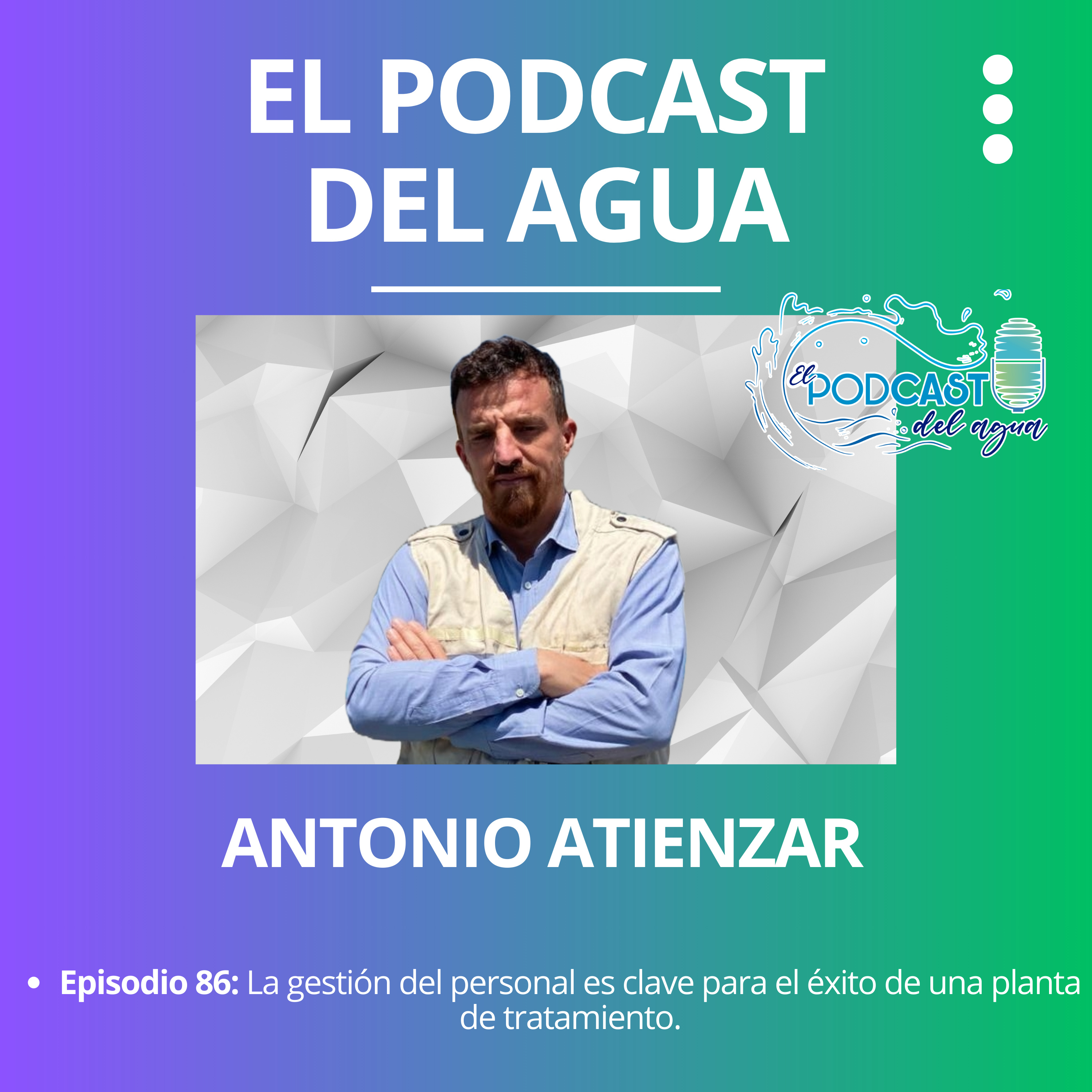 🎙️🎙️El Podcast del Agua🎙️🎙️