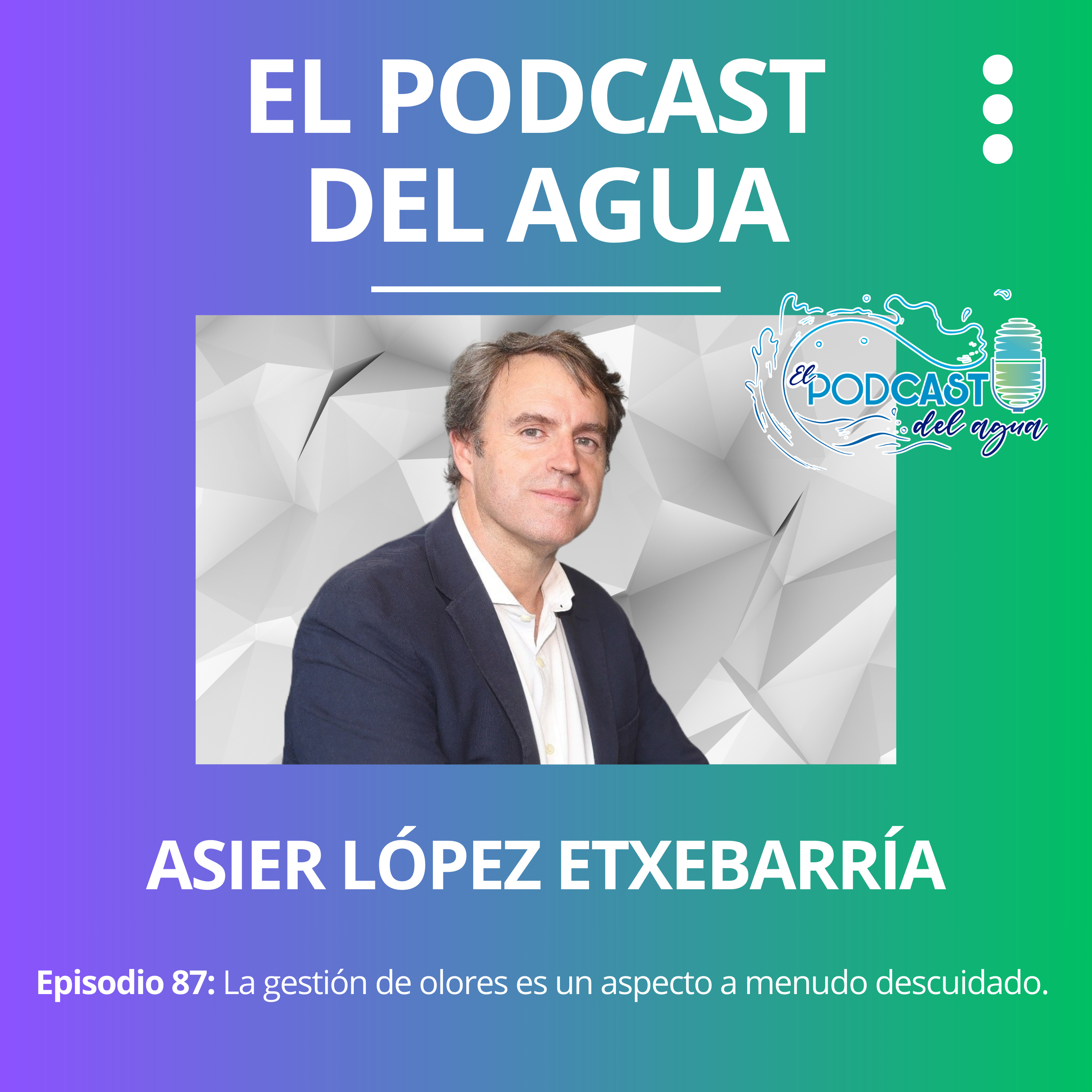 🎙️🎙️El Podcast del Agua🎙️🎙️