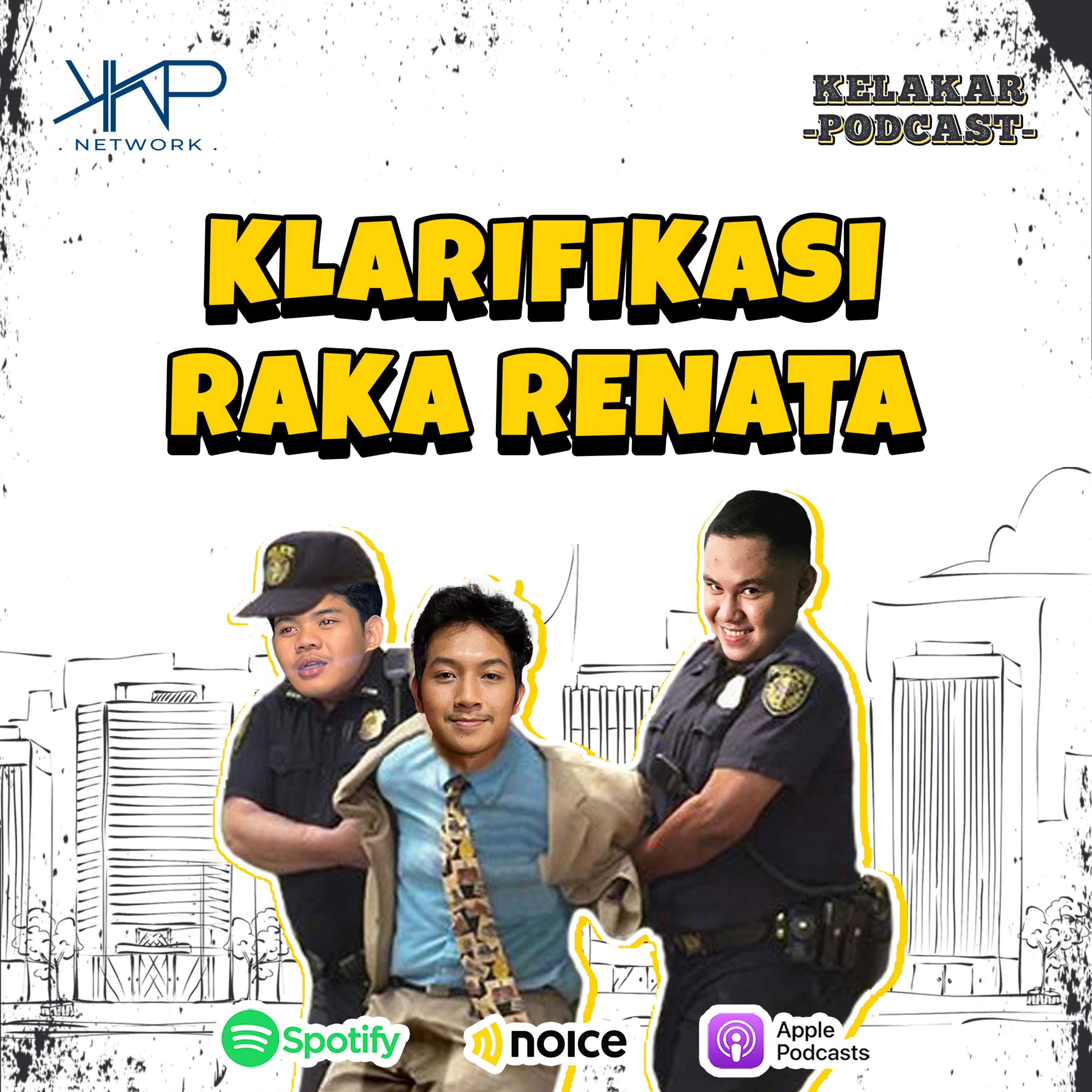 Kelakar Podcast