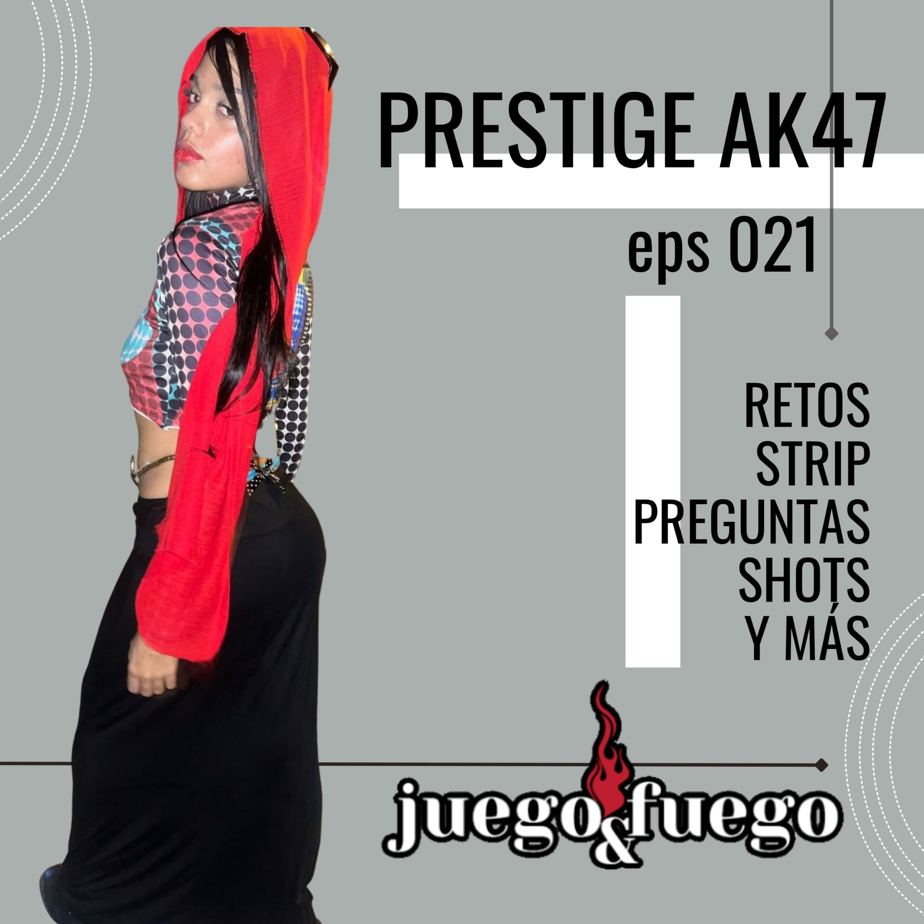 PRESTIGE AK47 – – Juego Y Fuego #21