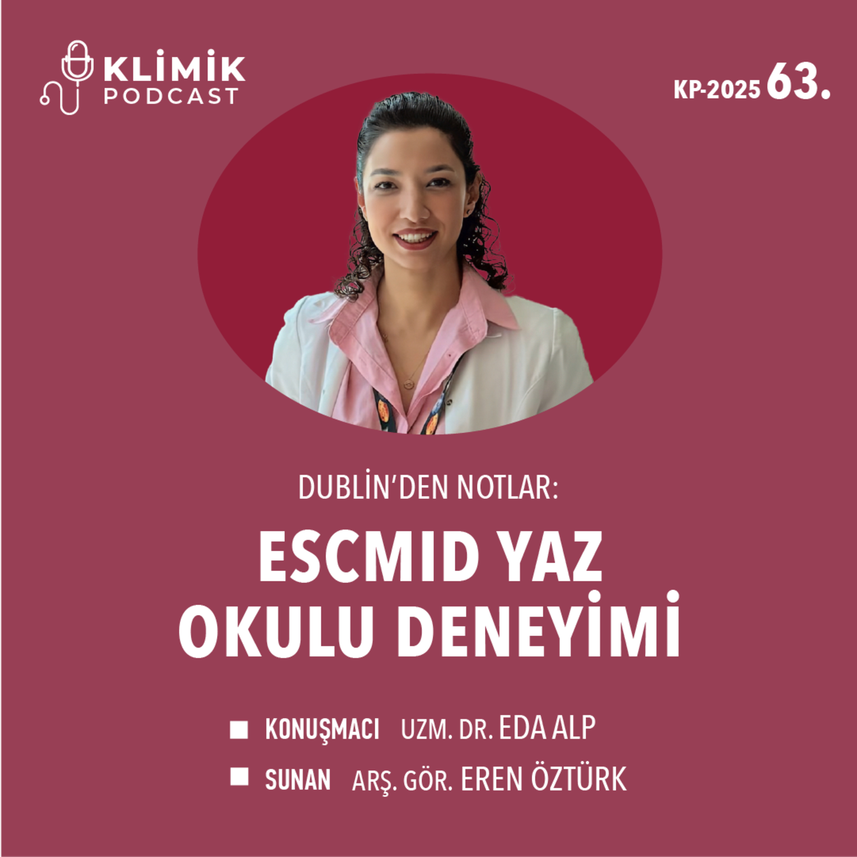 Dublin’den Notlar: ESCMID Yaz Okulu Deneyimi