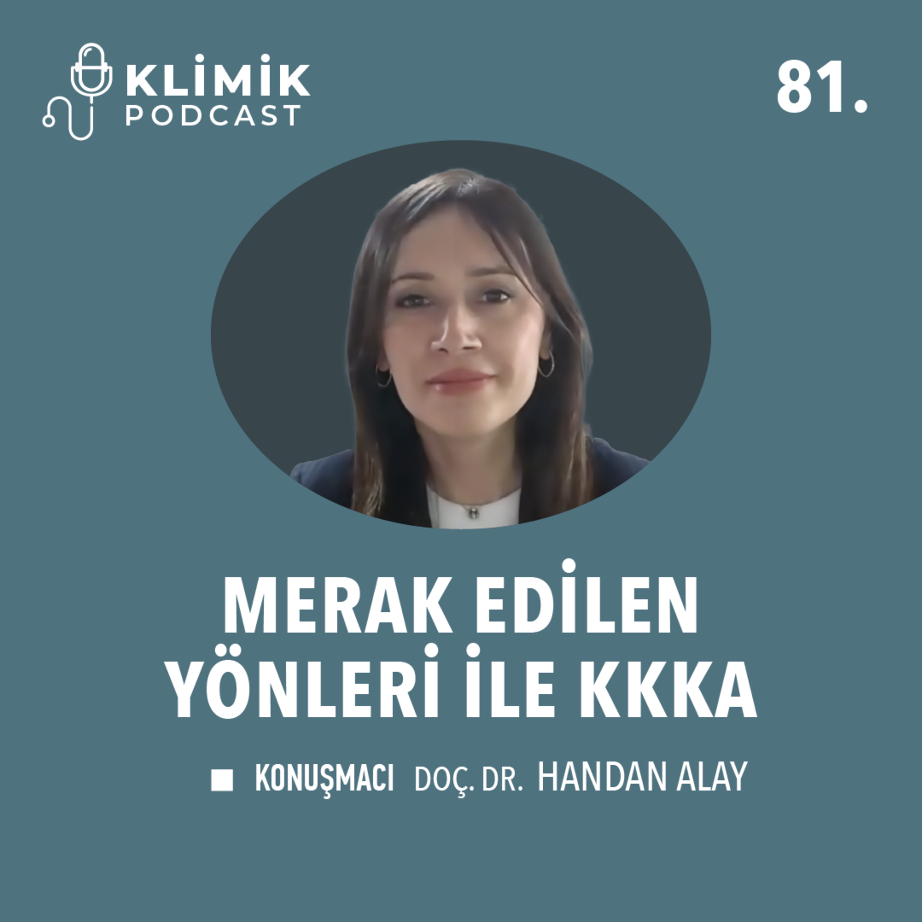 Merak Edilen Yönleri ile Kırım Kongo Kanamalı Ateşi