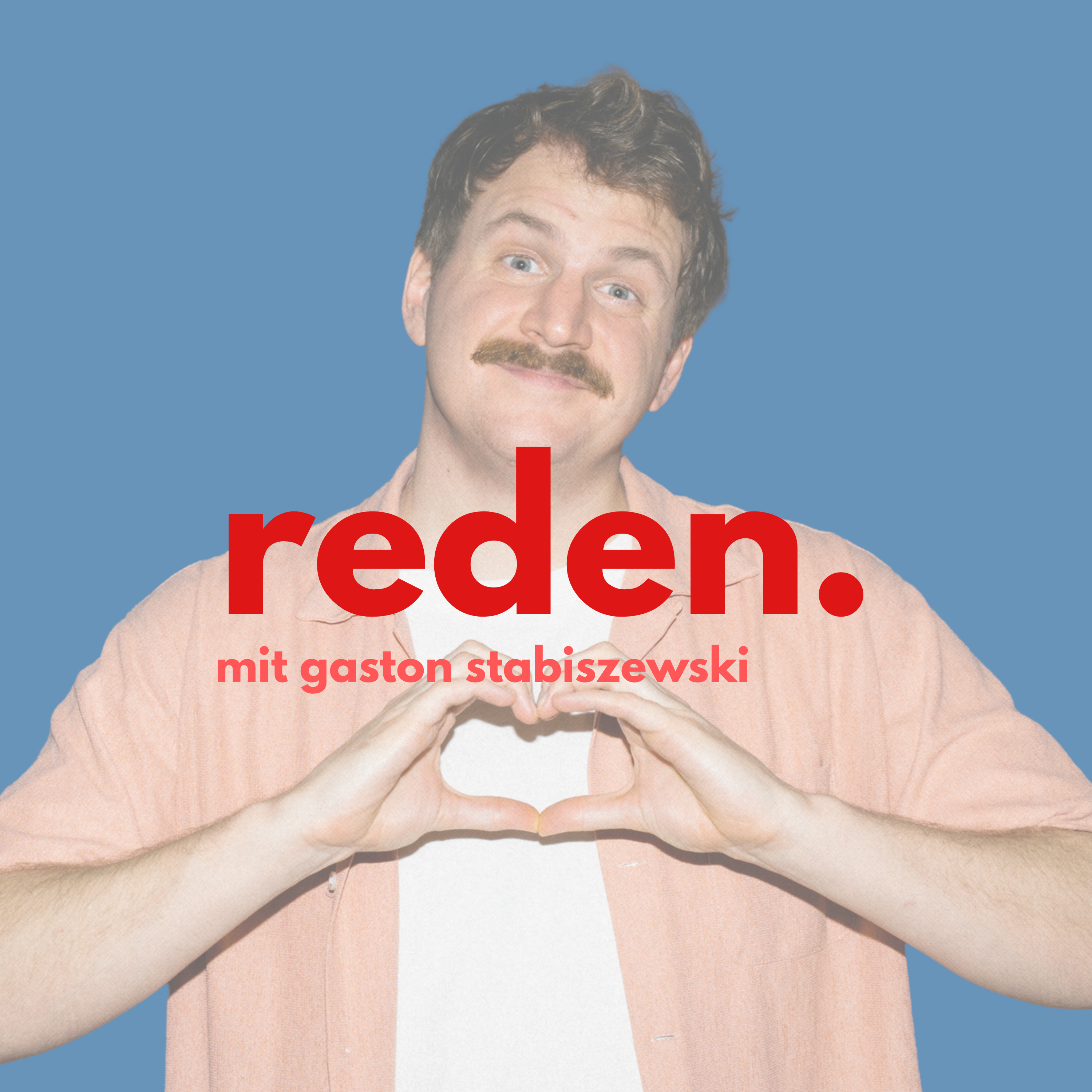 Gaston Stabiszewski - Was denken Leute über dich? episode artwork