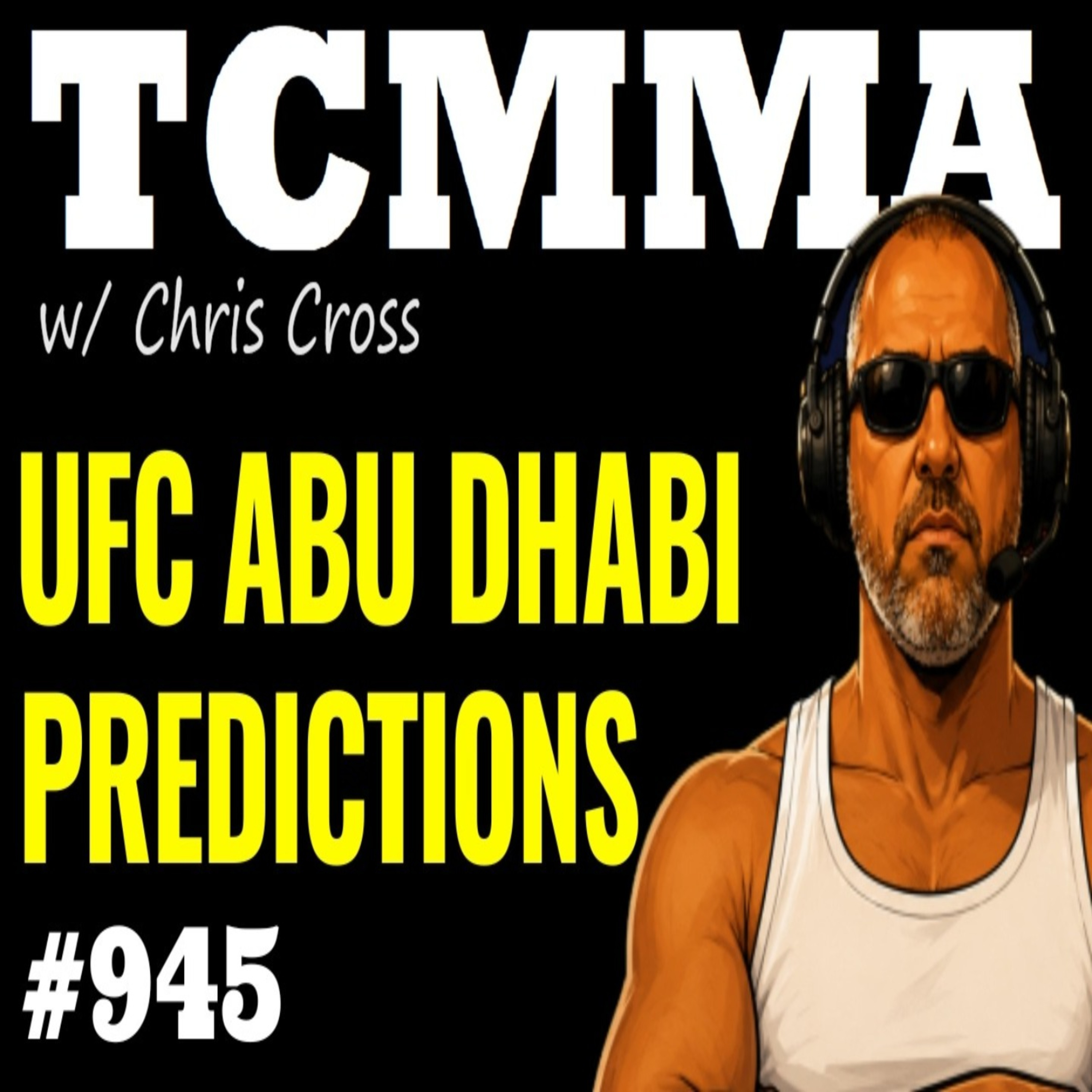 UFC Abu Dhabi: Ankalaev vs Guskov FULL CARD PREVIEW & PREDICTIONS | TCMMA Podcast Ep. 945 episode artwork