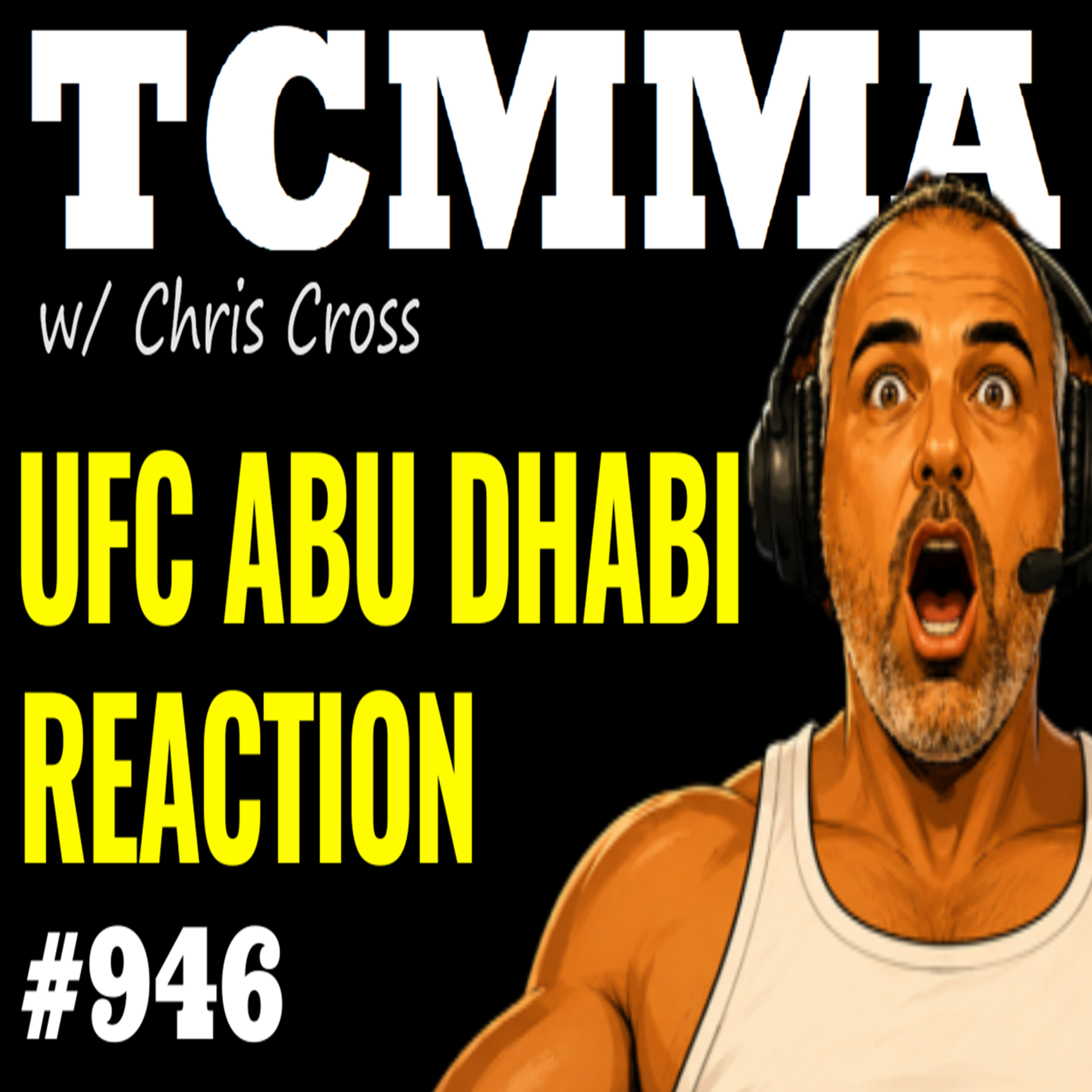 UFC Abu Dhabi REACTION | Magomed Ankalaev TKO | Abdul Hussein UFC DEBUT | TCMMA Podcast Ep. 946 episode artwork