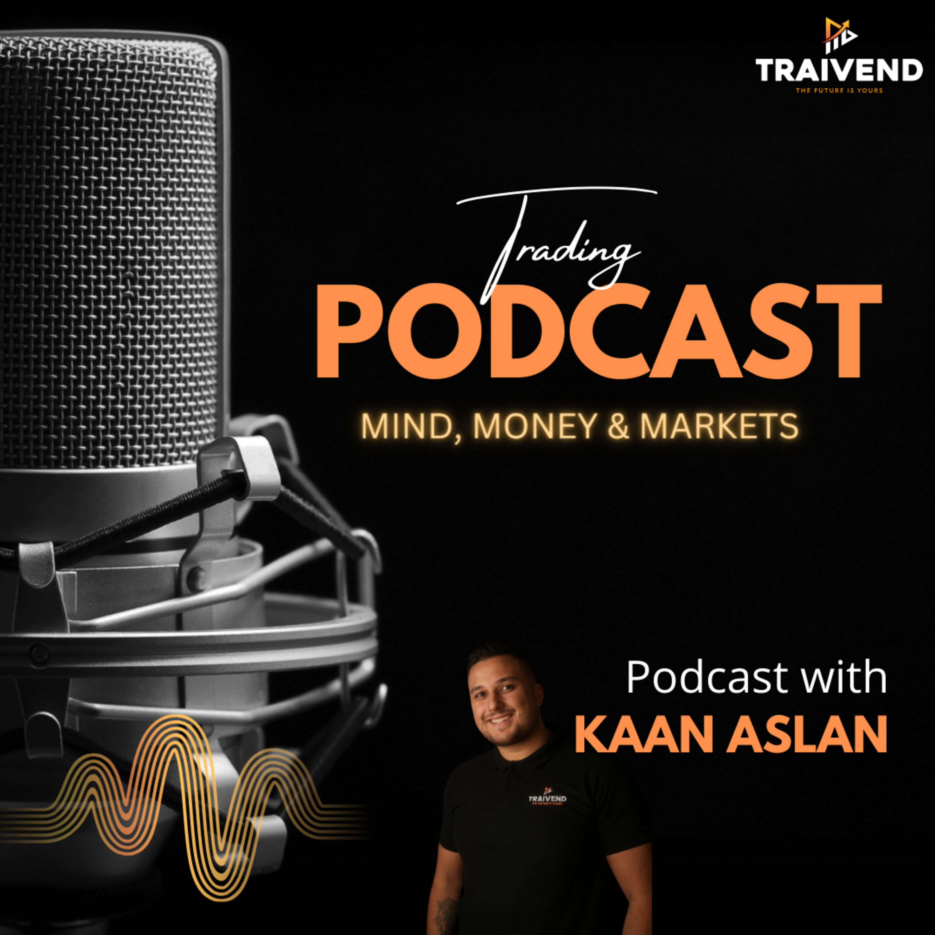 Mind, Money & Markets