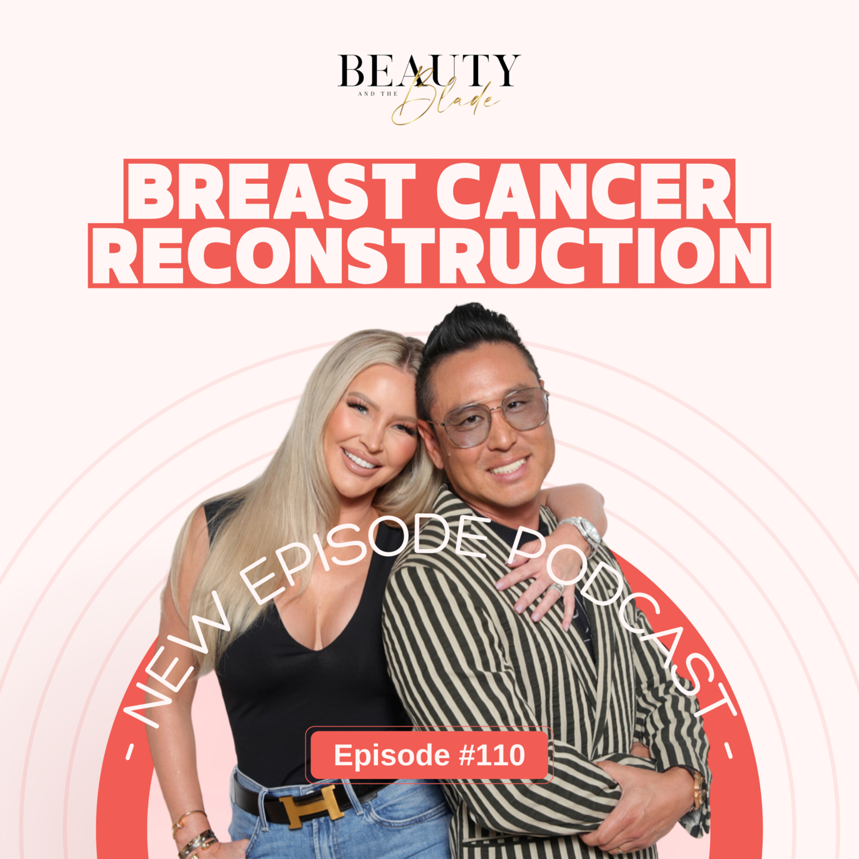 Breast Cancer Reconstruction episode artwork