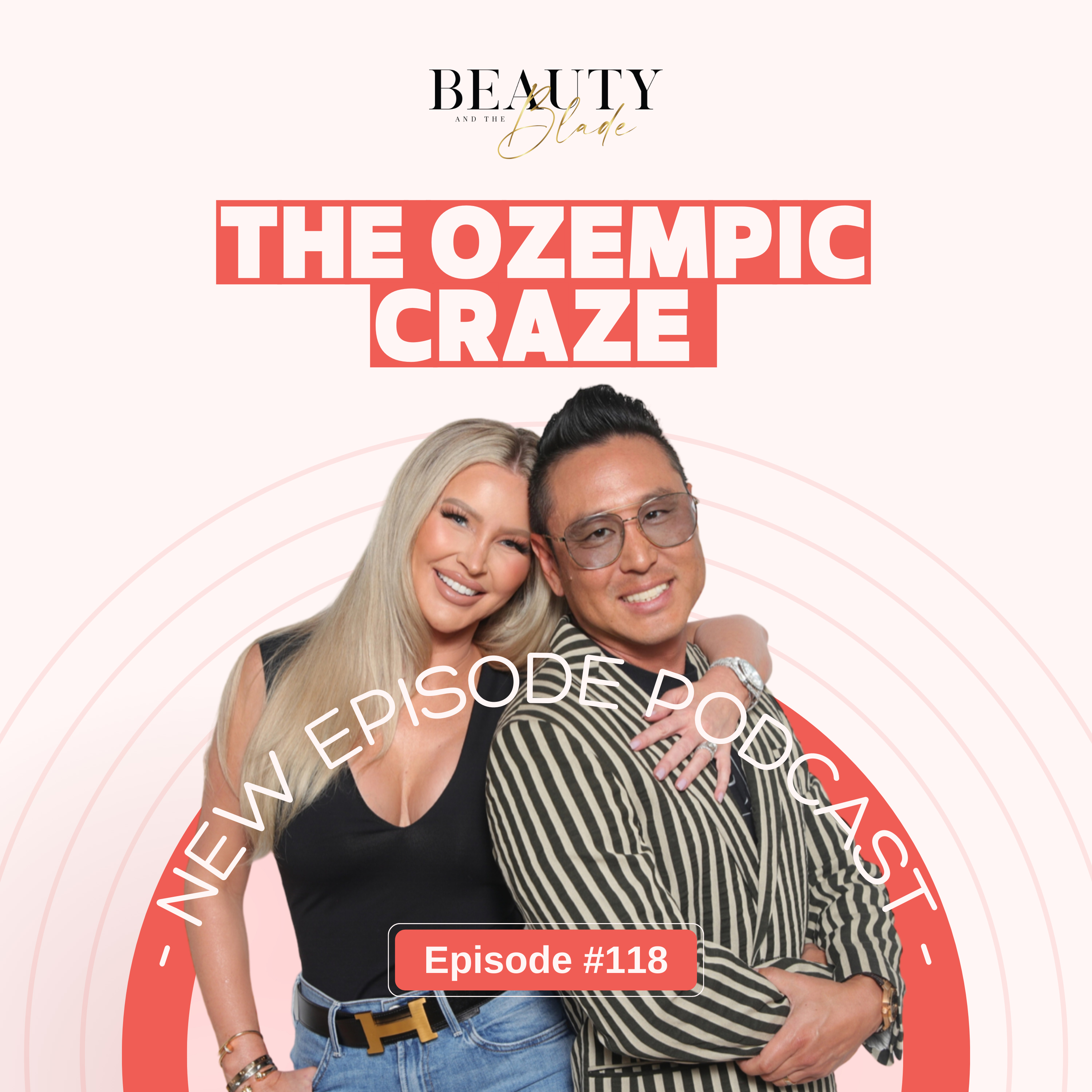 The Ozempic Craze episode artwork
