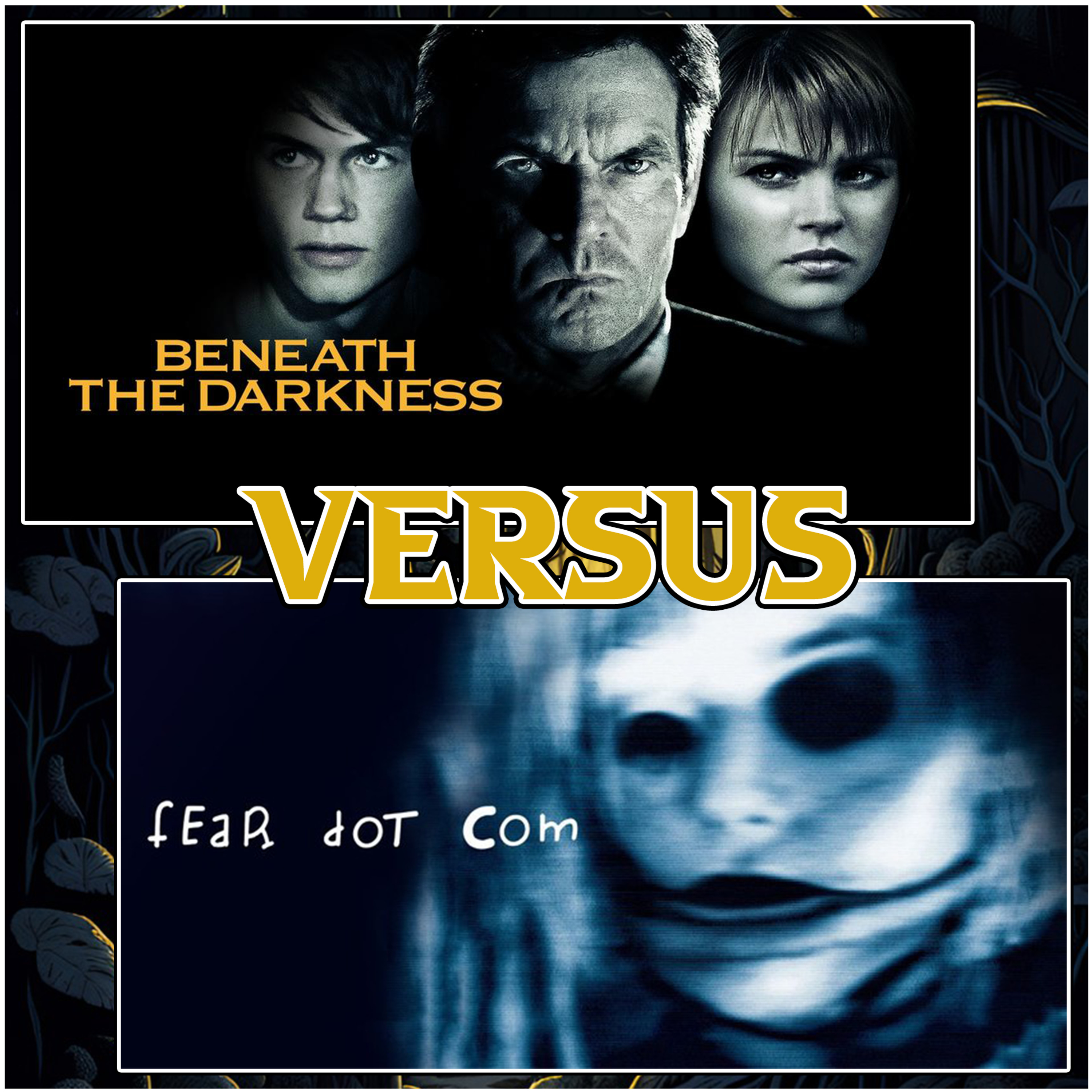 Beneath the Darkness (2011) vs Feardotcom (2002)