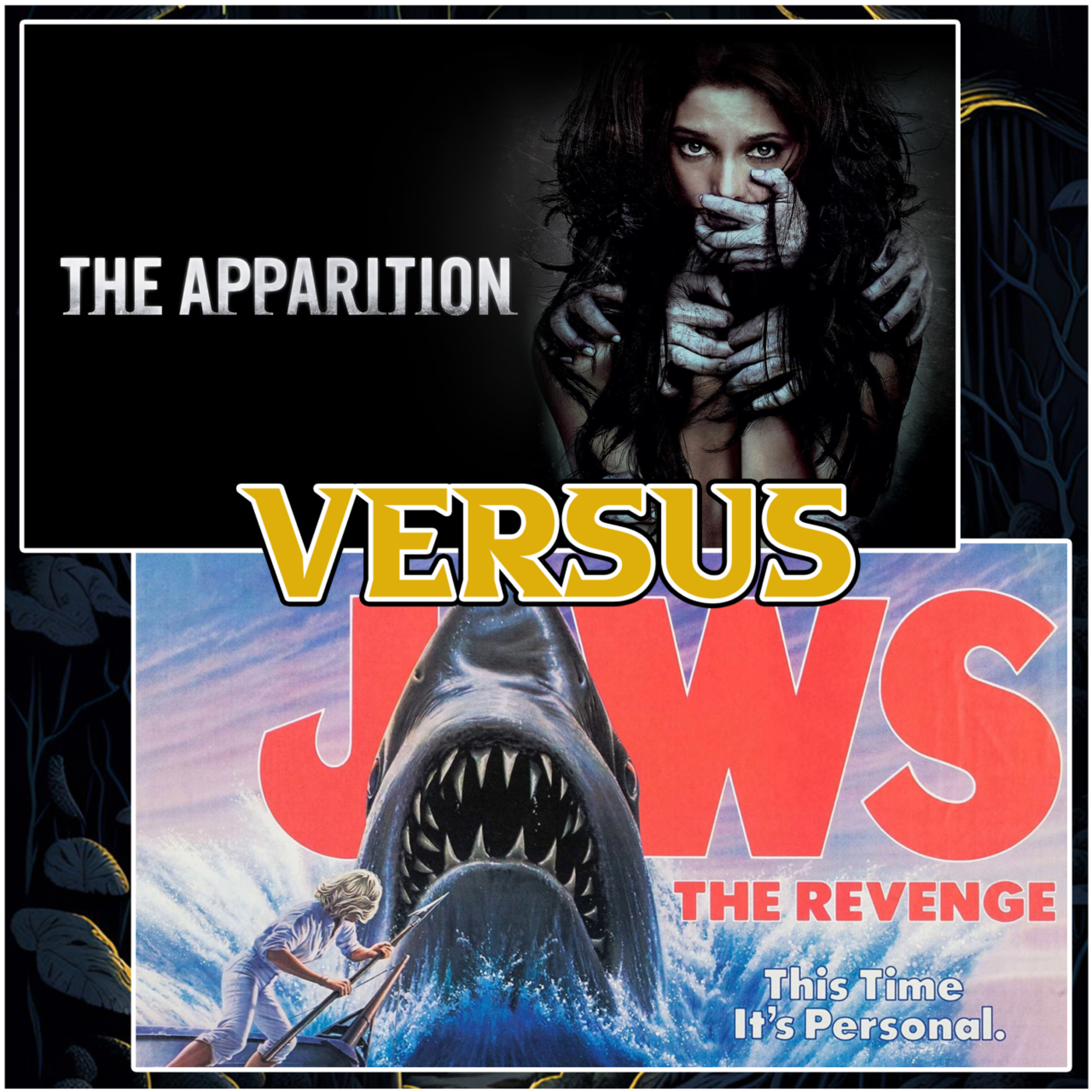 The Apparition (2012) vs Jaws the Revenge (1987)