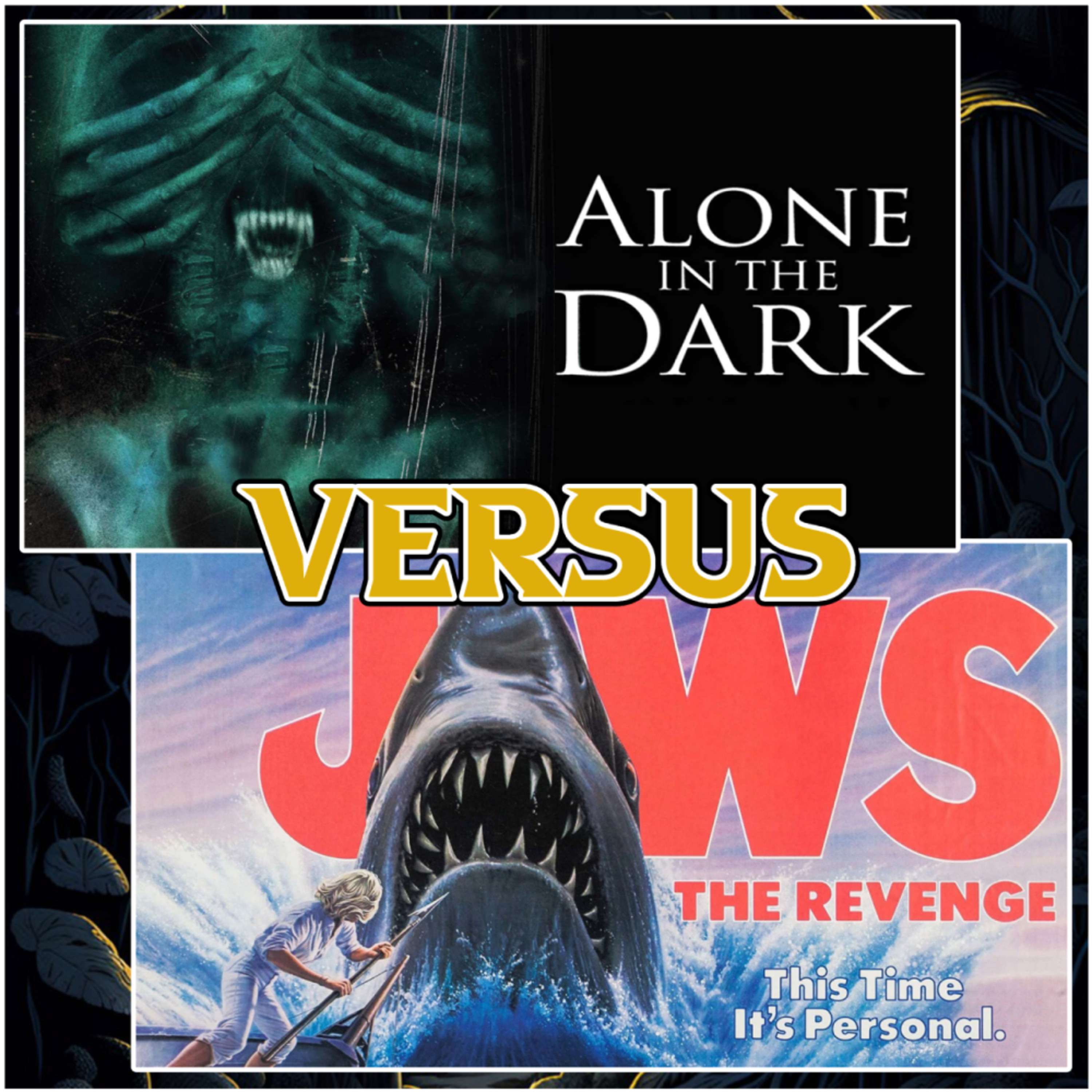 Alone in the Dark (2005) vs Jaws the Revenge (1987)