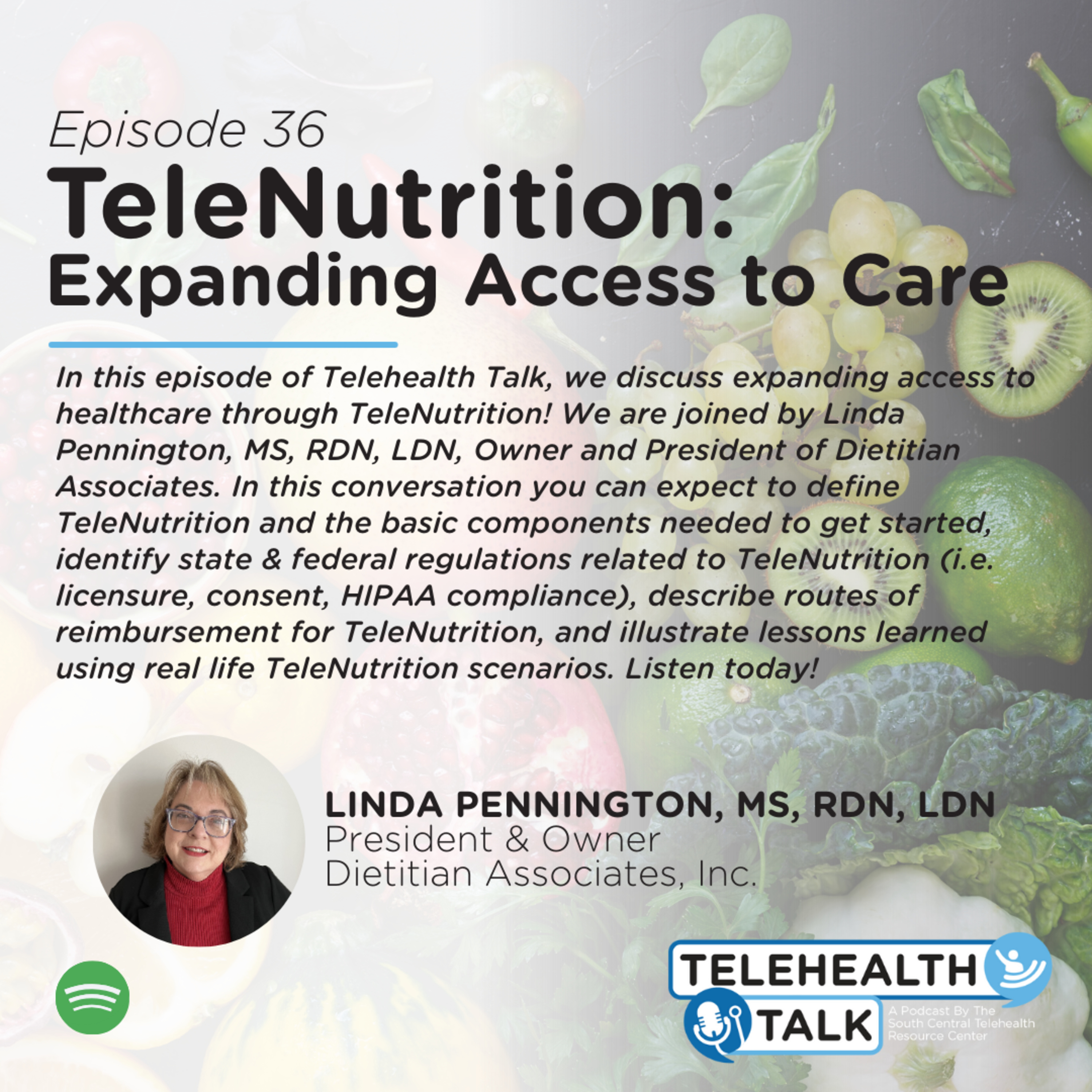 Episode 43 - "TeleNutrition: Expanding Access to Care" episode artwork