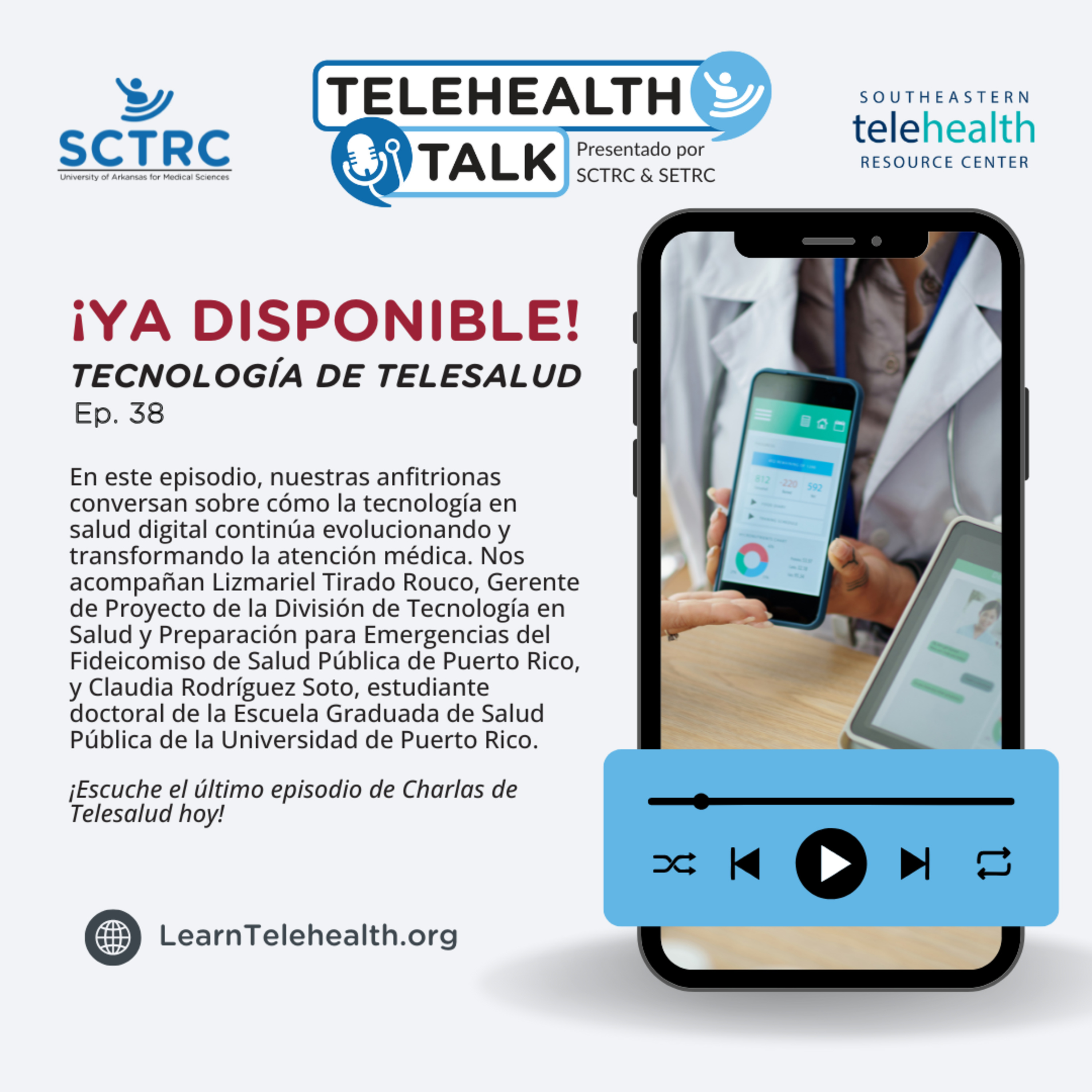 Episode 38 - "Tecnología de Telesalud" episode artwork