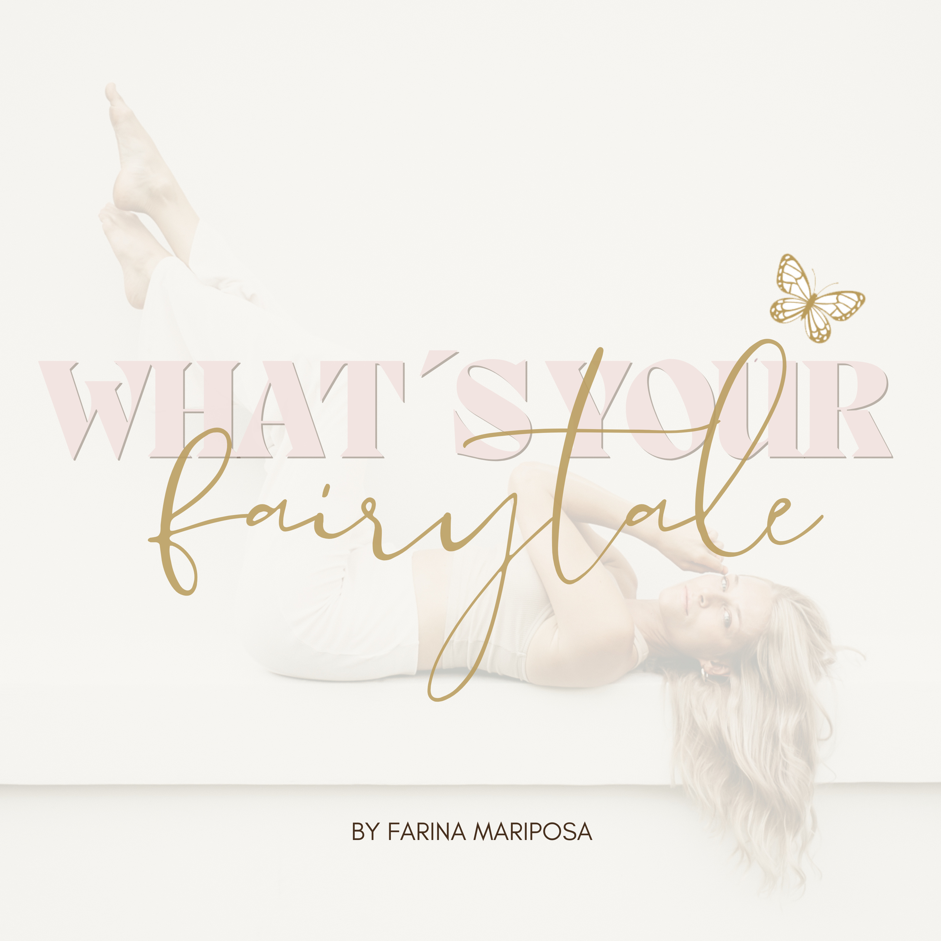 What\'s Your Fairytale