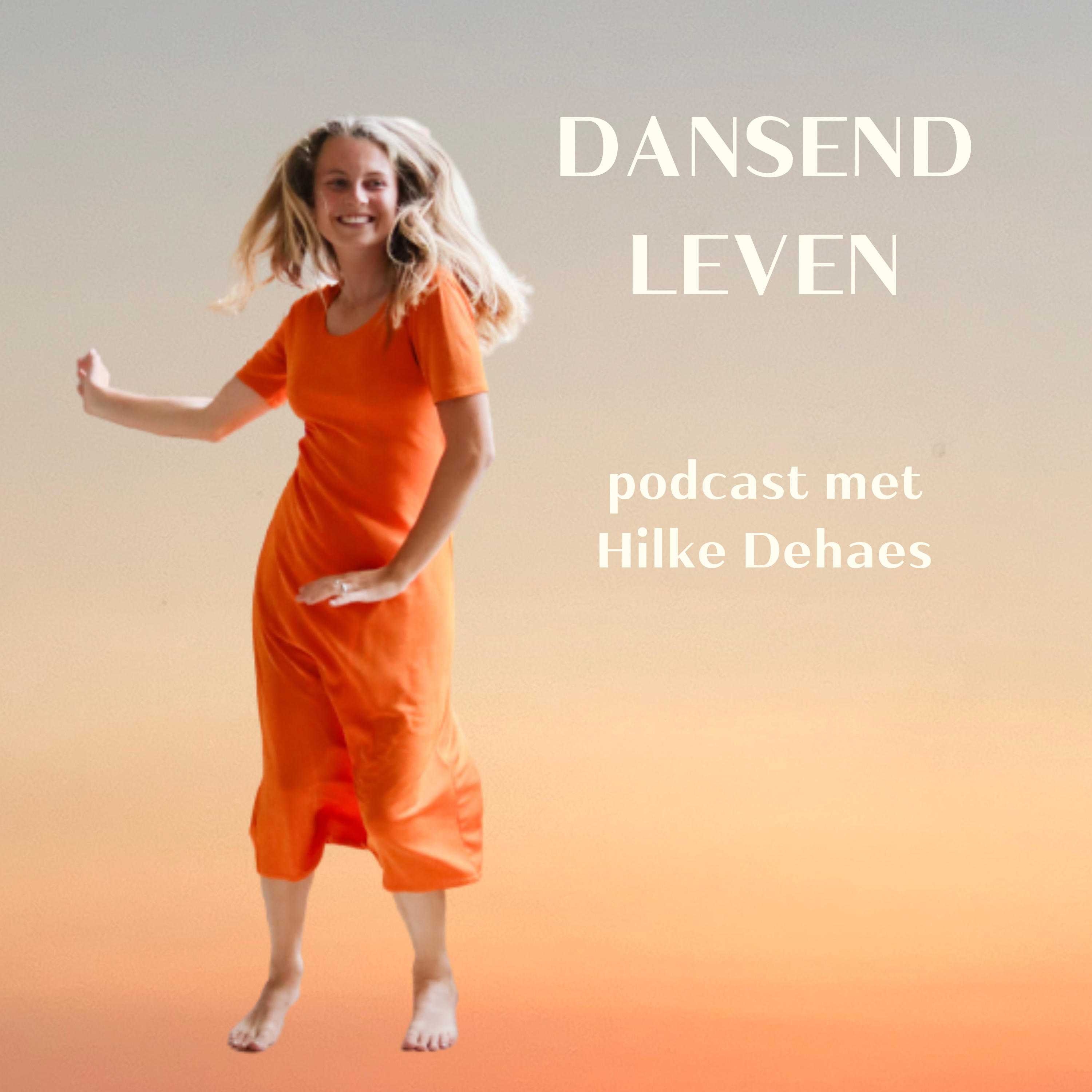 Dansend Leven met Hilke Dehaes