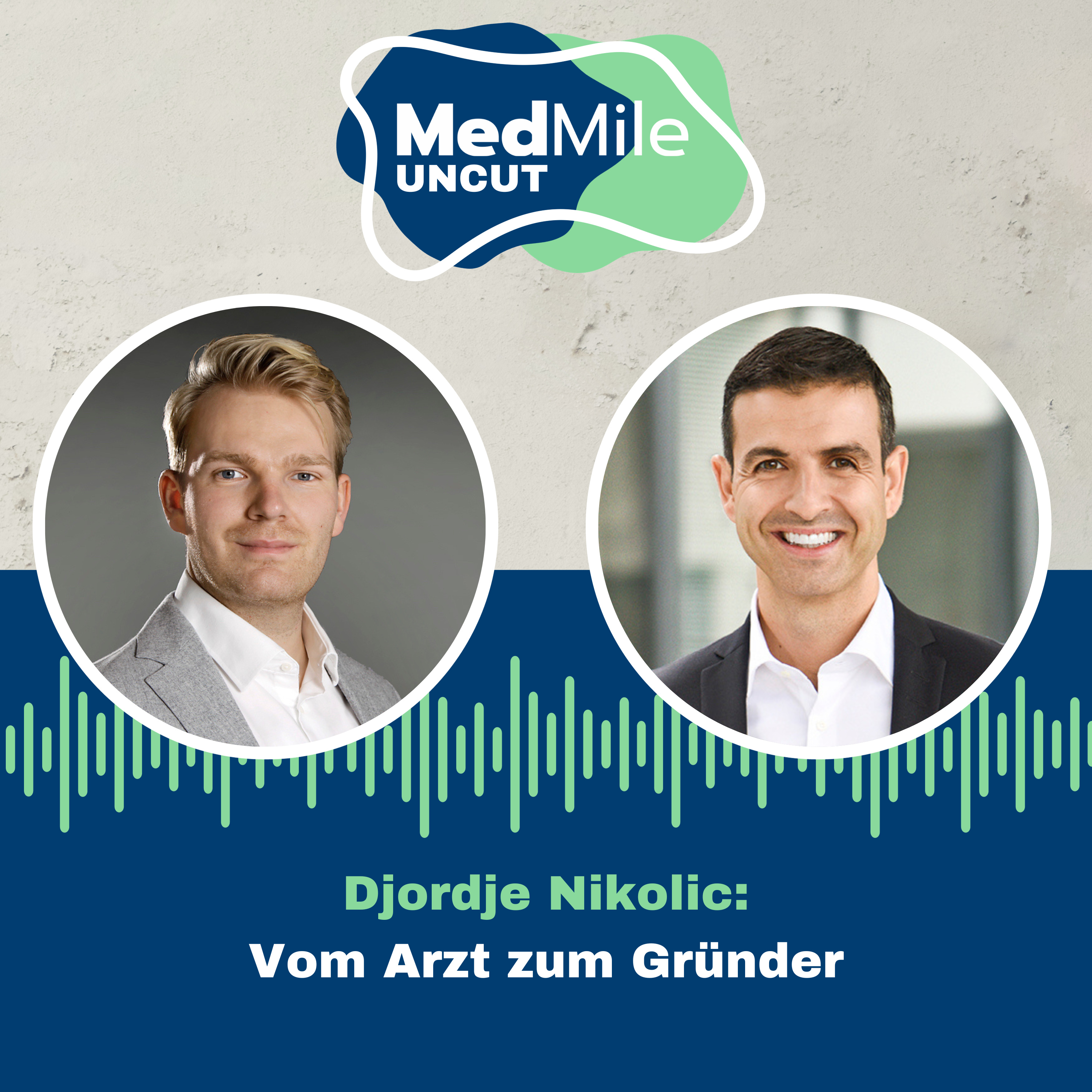 MedMile Uncut - der Podcast über das Gesundheitswesen