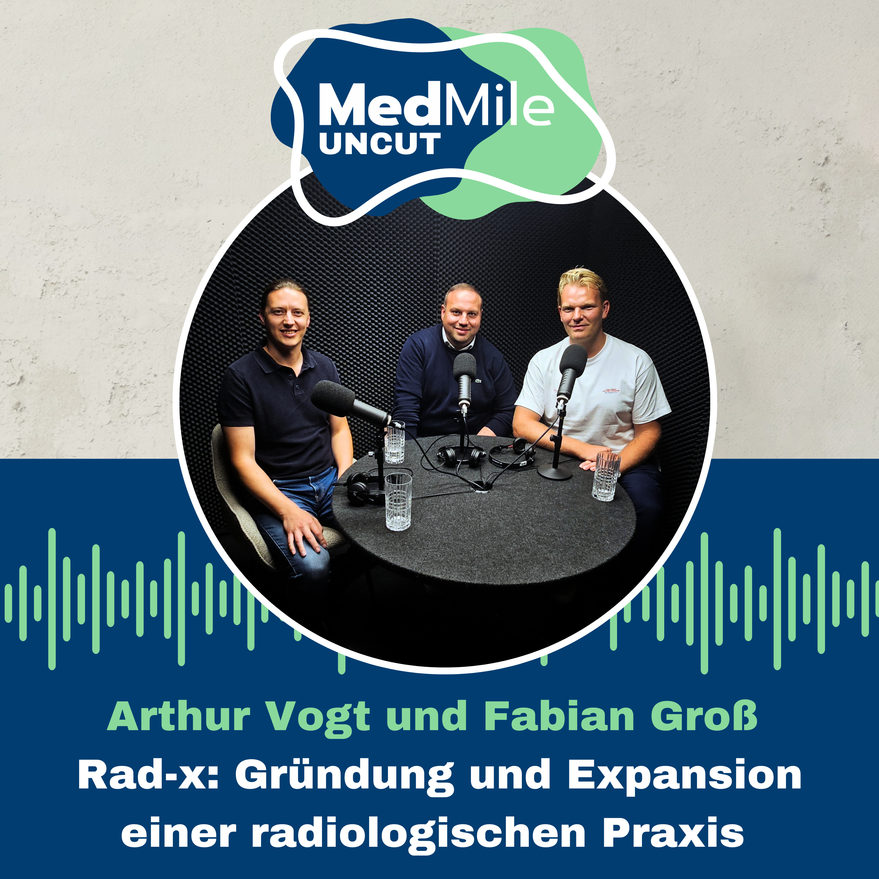 MedMile Uncut - der Podcast über das Gesundheitswesen