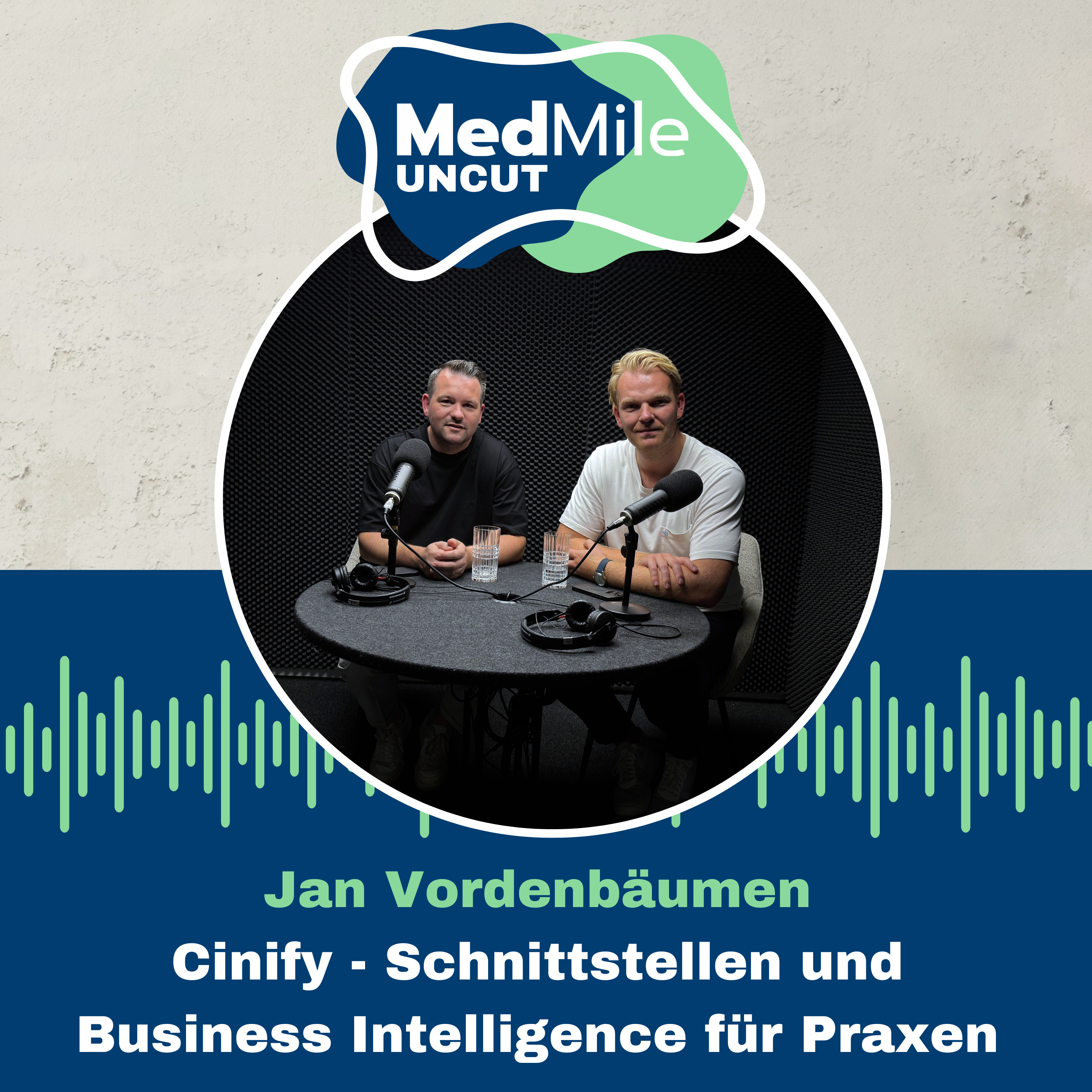 MedMile Uncut - der Podcast über das Gesundheitswesen