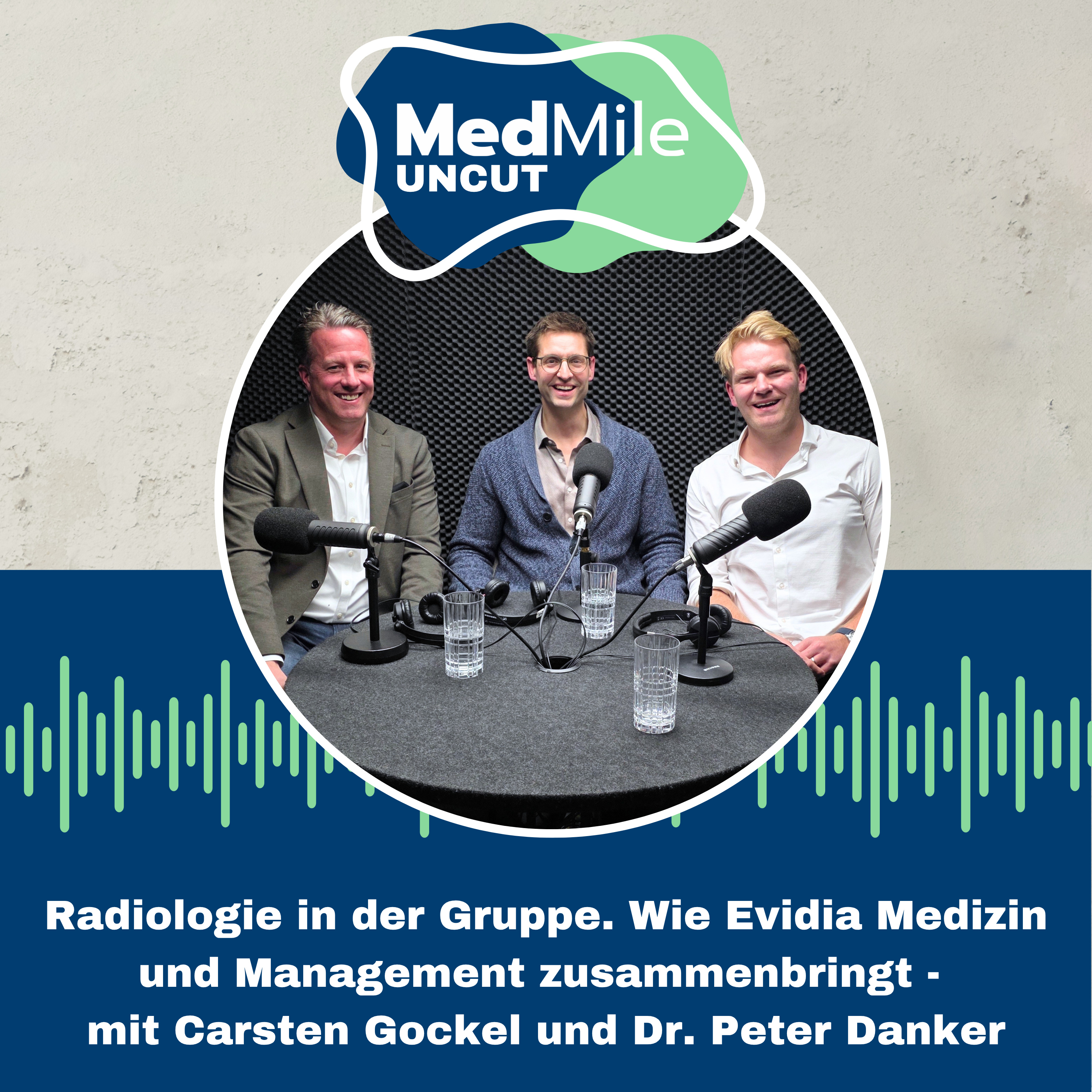 Wie Evidia Medizin und Management zusammenbringt - mit Carsten Gockel und PD Dr. Peter Danker episode artwork