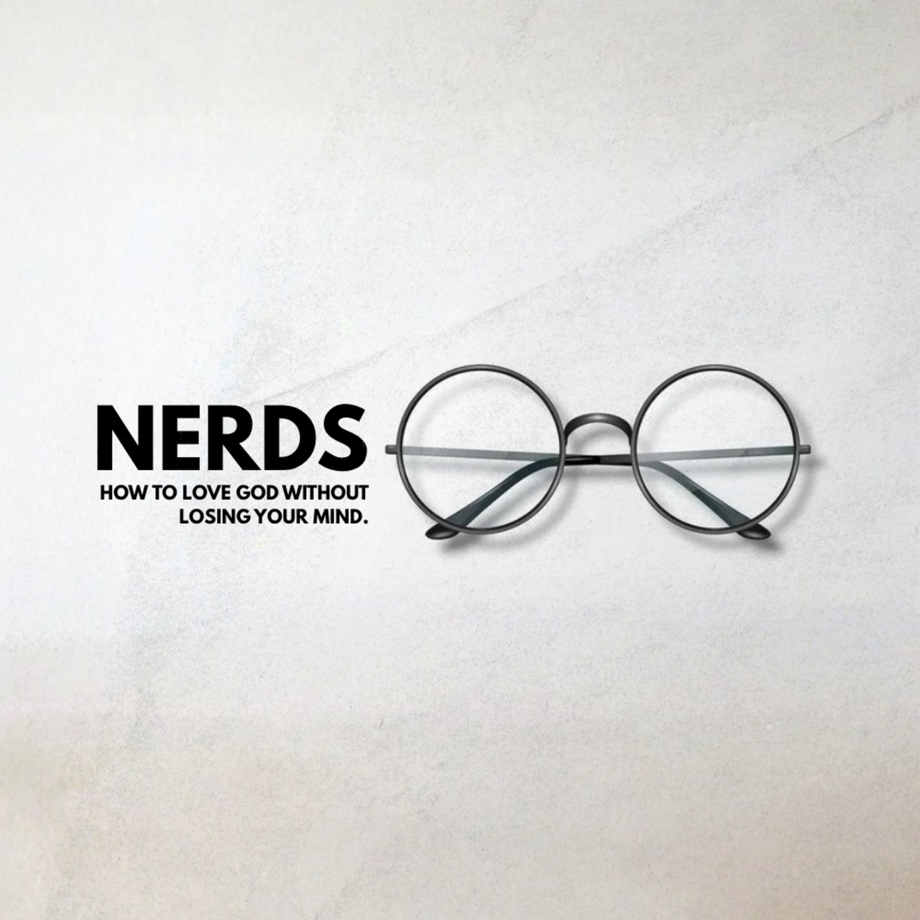 What If Being Right Isn't Enough? // Nerds (Week Six) episode artwork