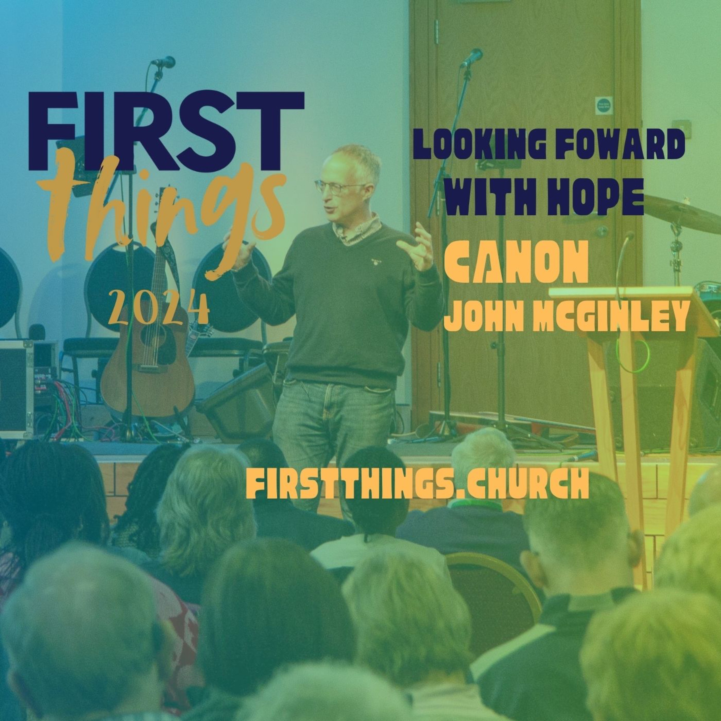 Session 3 || Looking Forward With Hope || Canon John McKinley episode artwork