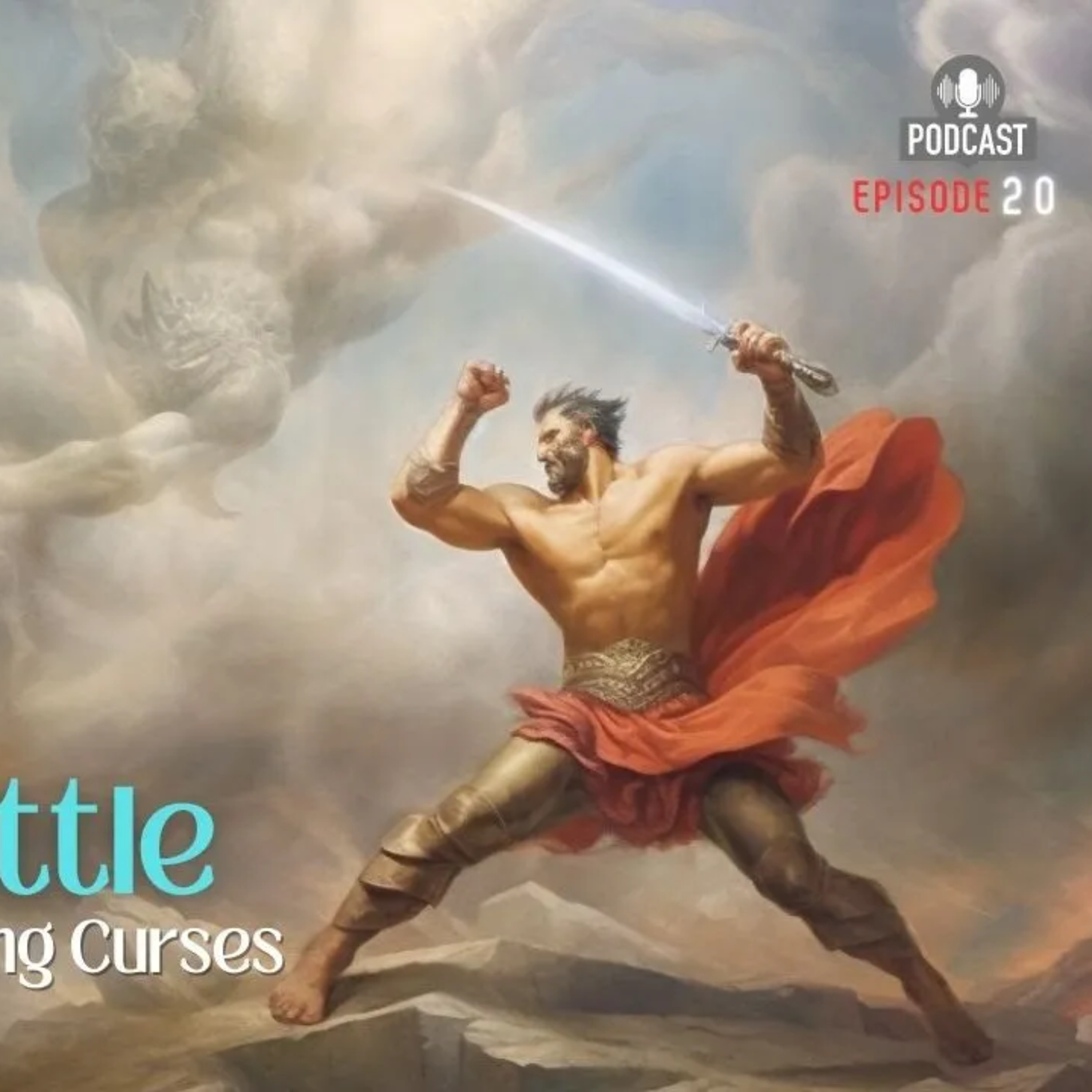 Empowering Your Spiritual Arsenal: Confronting Fear & Battling Curses | The Red Circle Podcast EP 20 episode artwork