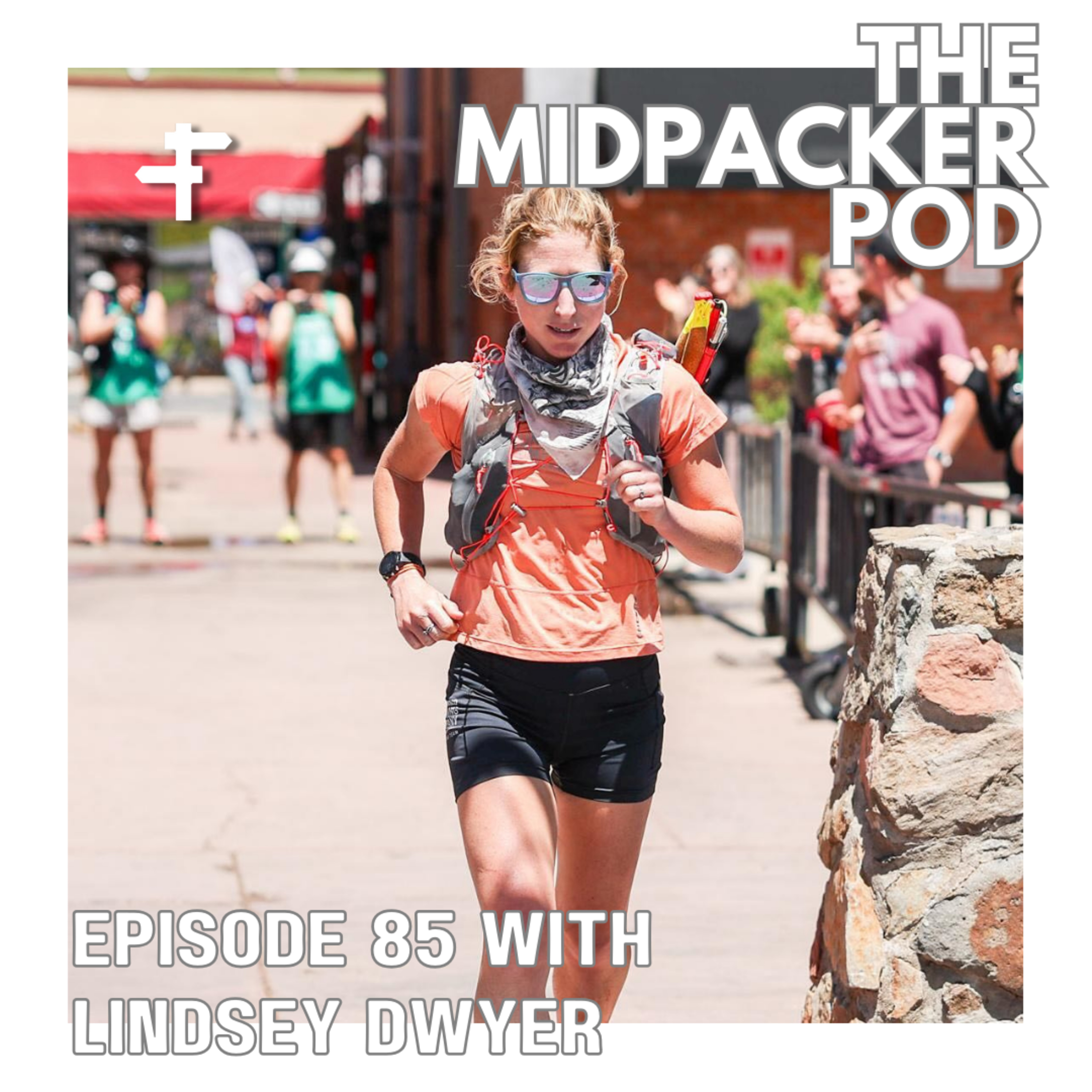 #85 Lindsey Dwyer | Full-Time Teacher, Cocodona 250 Podium & Running Through Adversity episode artwork