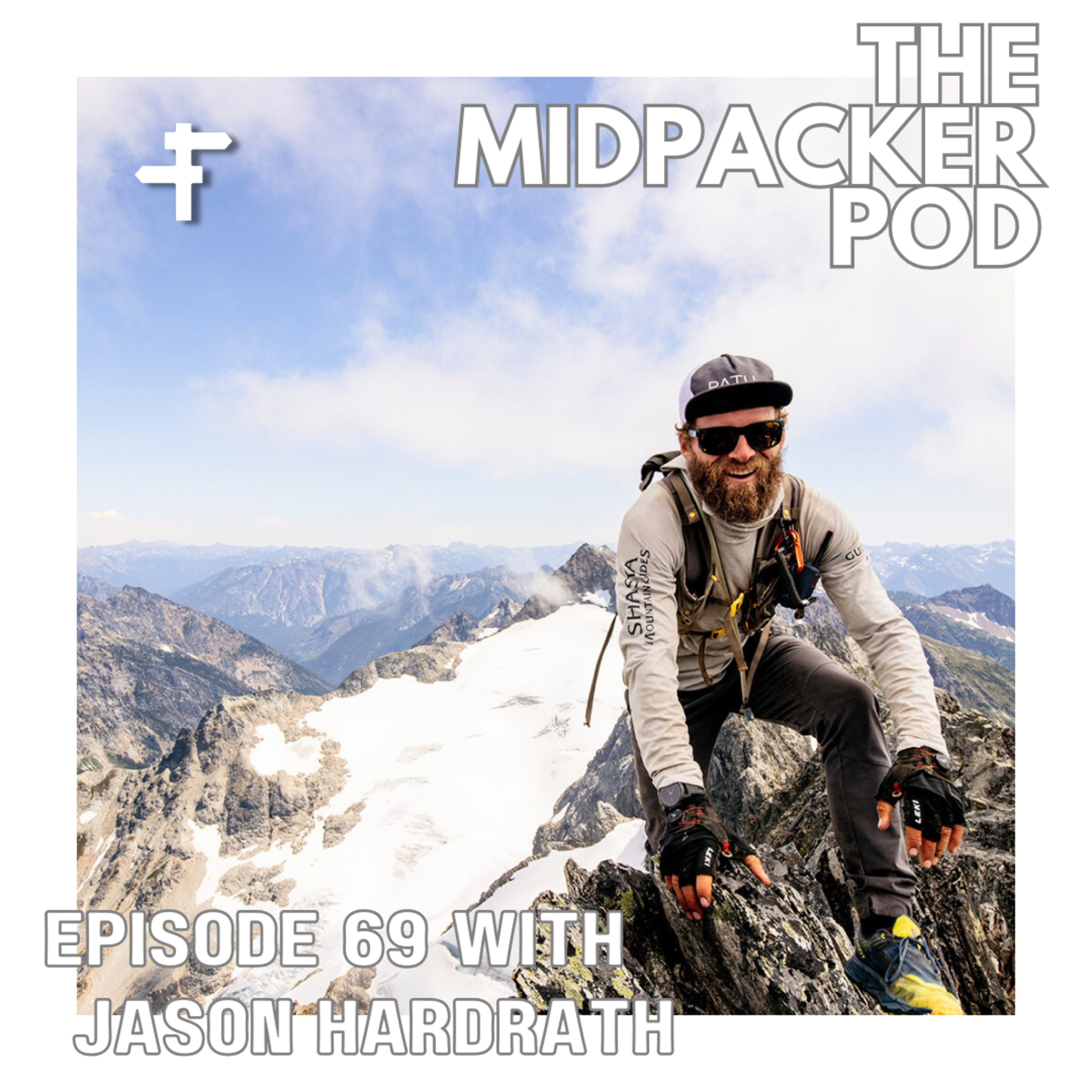#69 Jason Hardrath | Talking FKTs, SpeedMo, And The Art Of Reinvention episode artwork