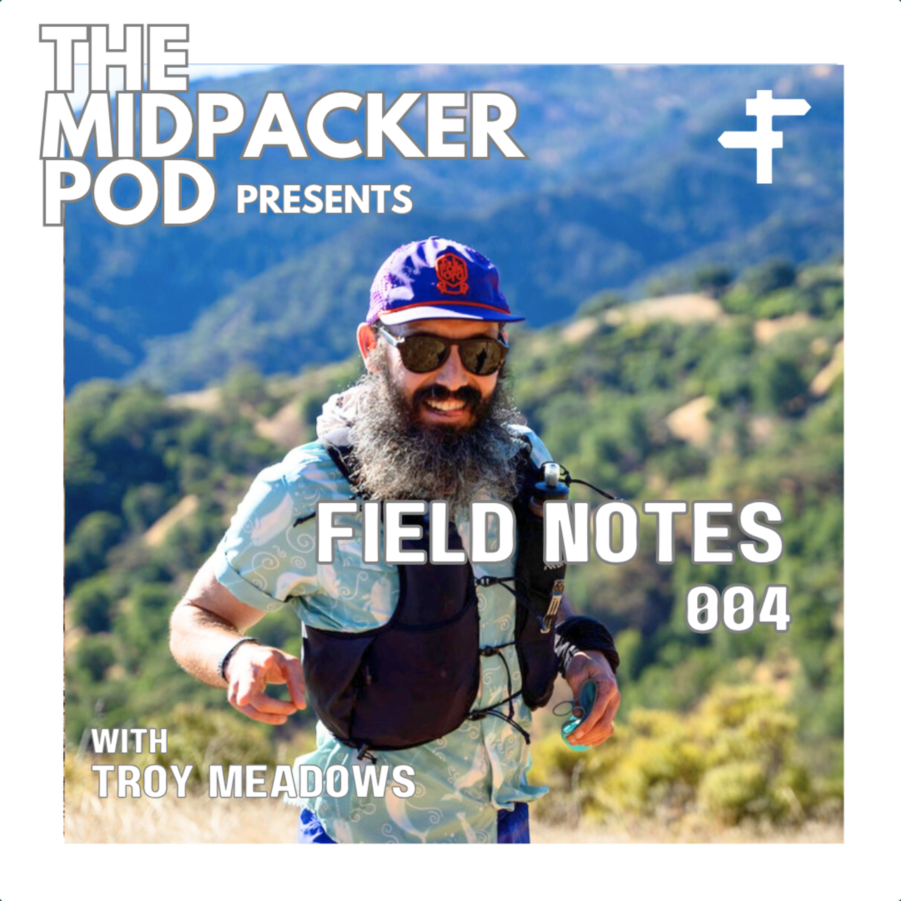 MidPacker Pod - Field Notes 04 | Western States Takeaways, Entrepreneur Life, & Chasing the Right Goals — The Midpacker Podcast episode artwork