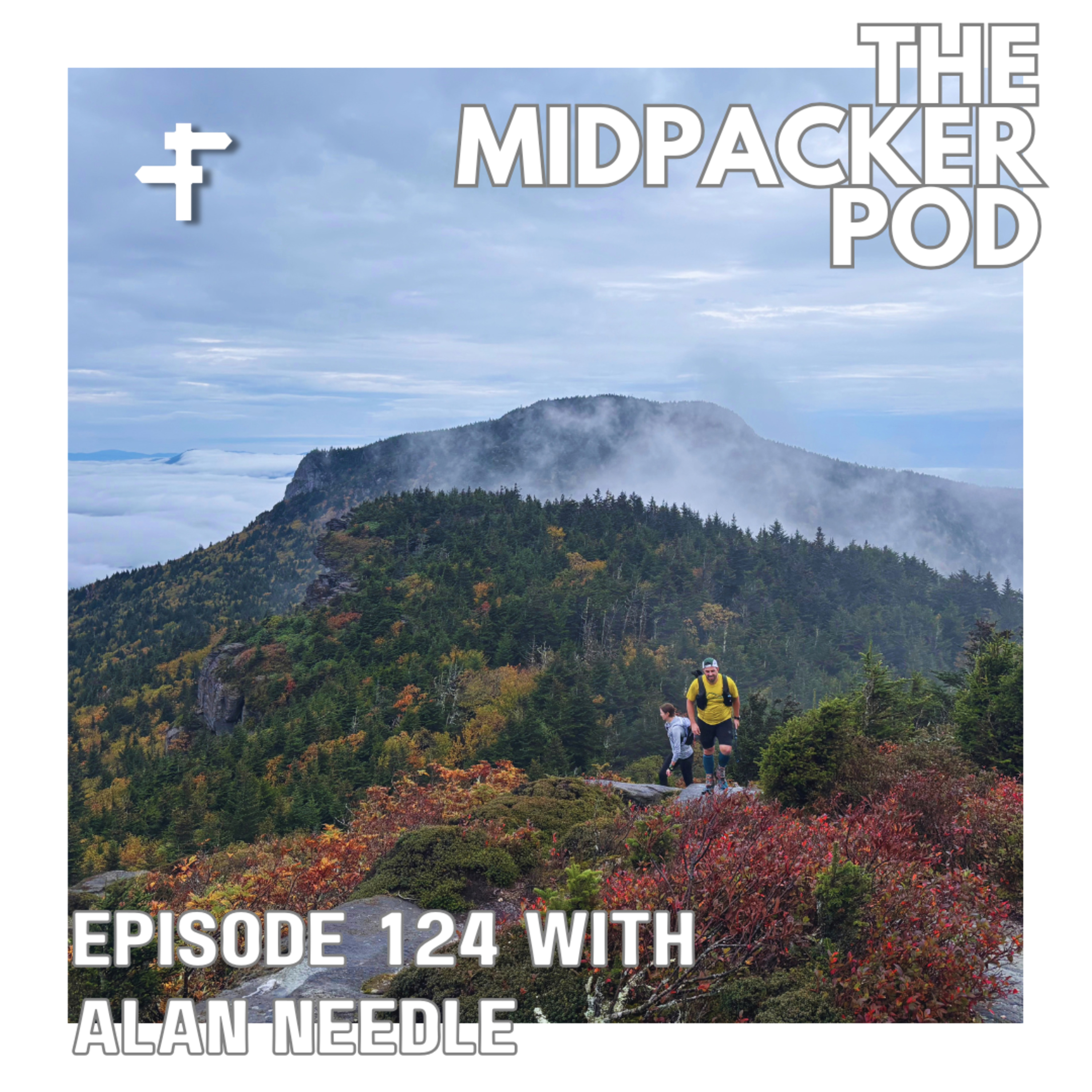 #124 Alan Needle | The Brain-Ankle Connection, Injury Prevention, & Running for the Long Haul — The Midpacker Podcast episode artwork