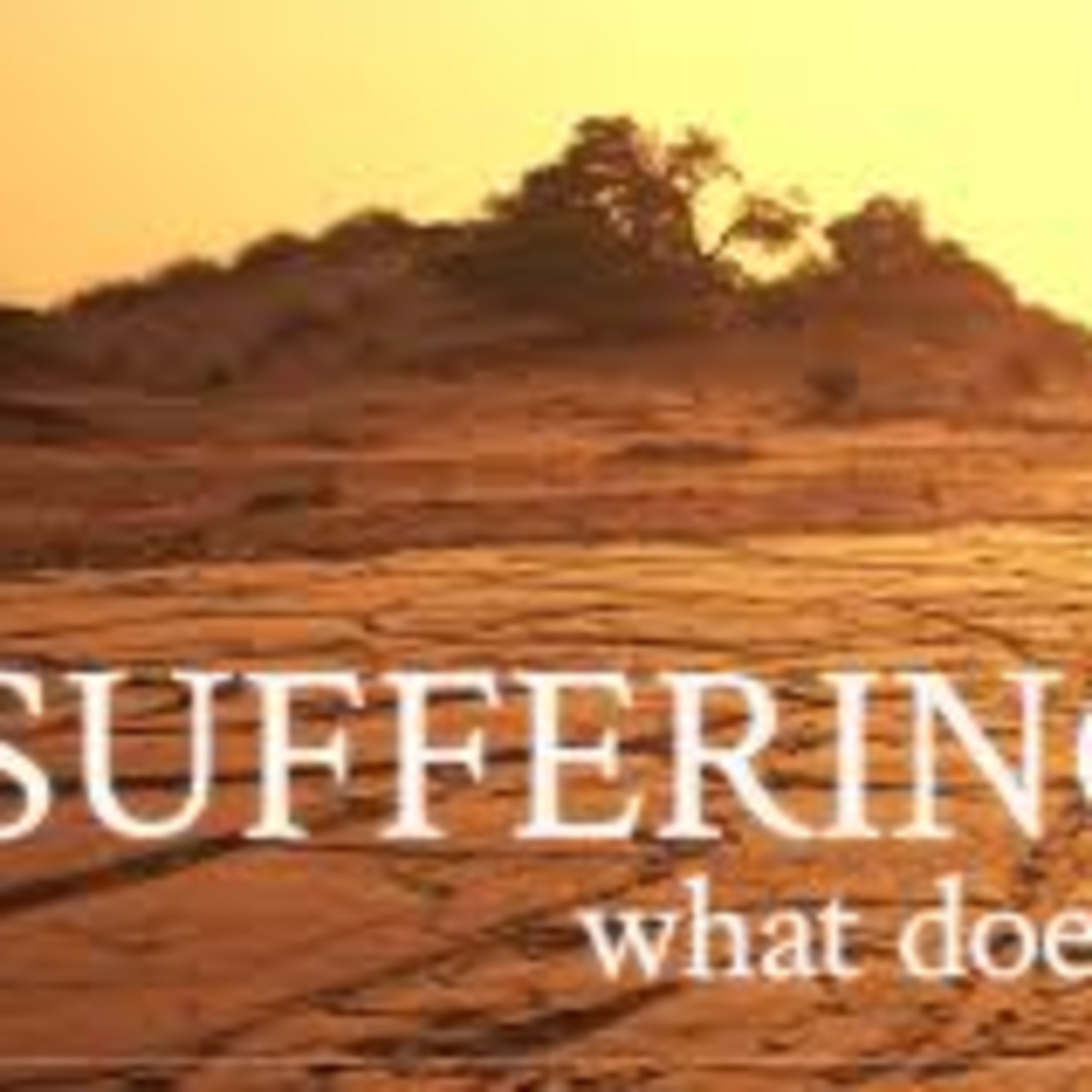 Our Savior Jesus Christ: 5. Causes for Men Suffering on Earth episode artwork