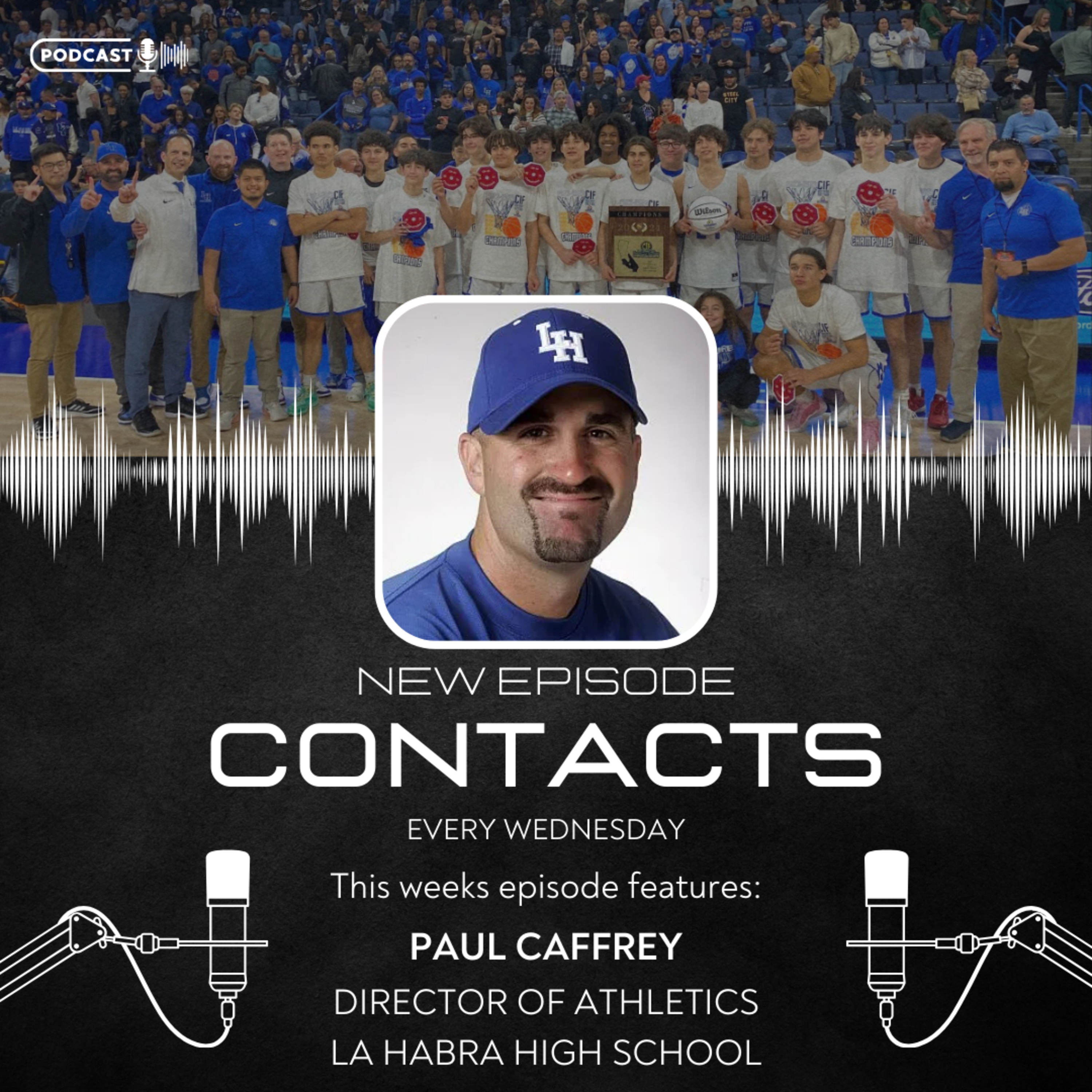 Building Championship Cultures: Paul Caffery's Journey as an Athletic Director