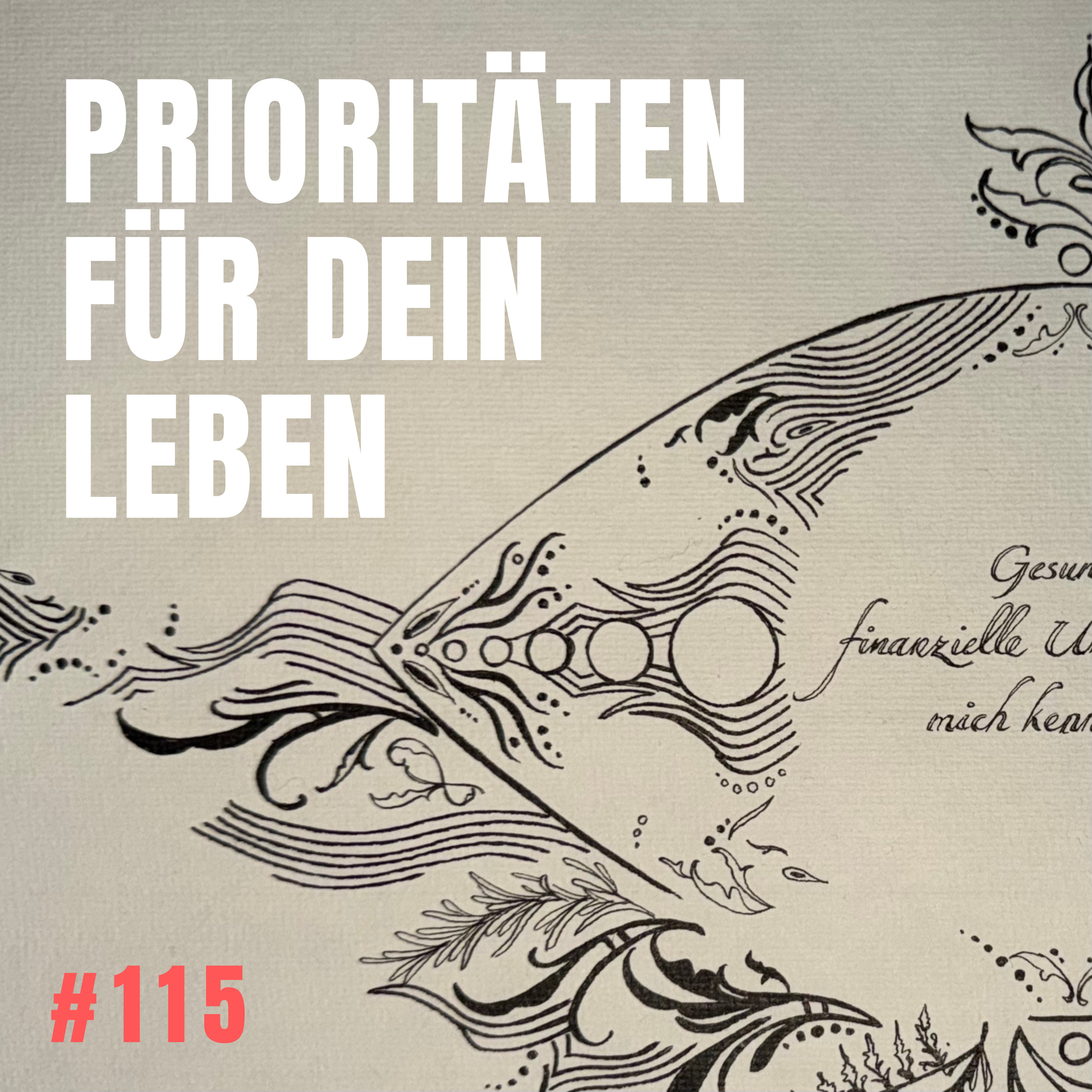 #115 Alle wollen etwas von dir, nur du selbst kommst nie dran. episode artwork