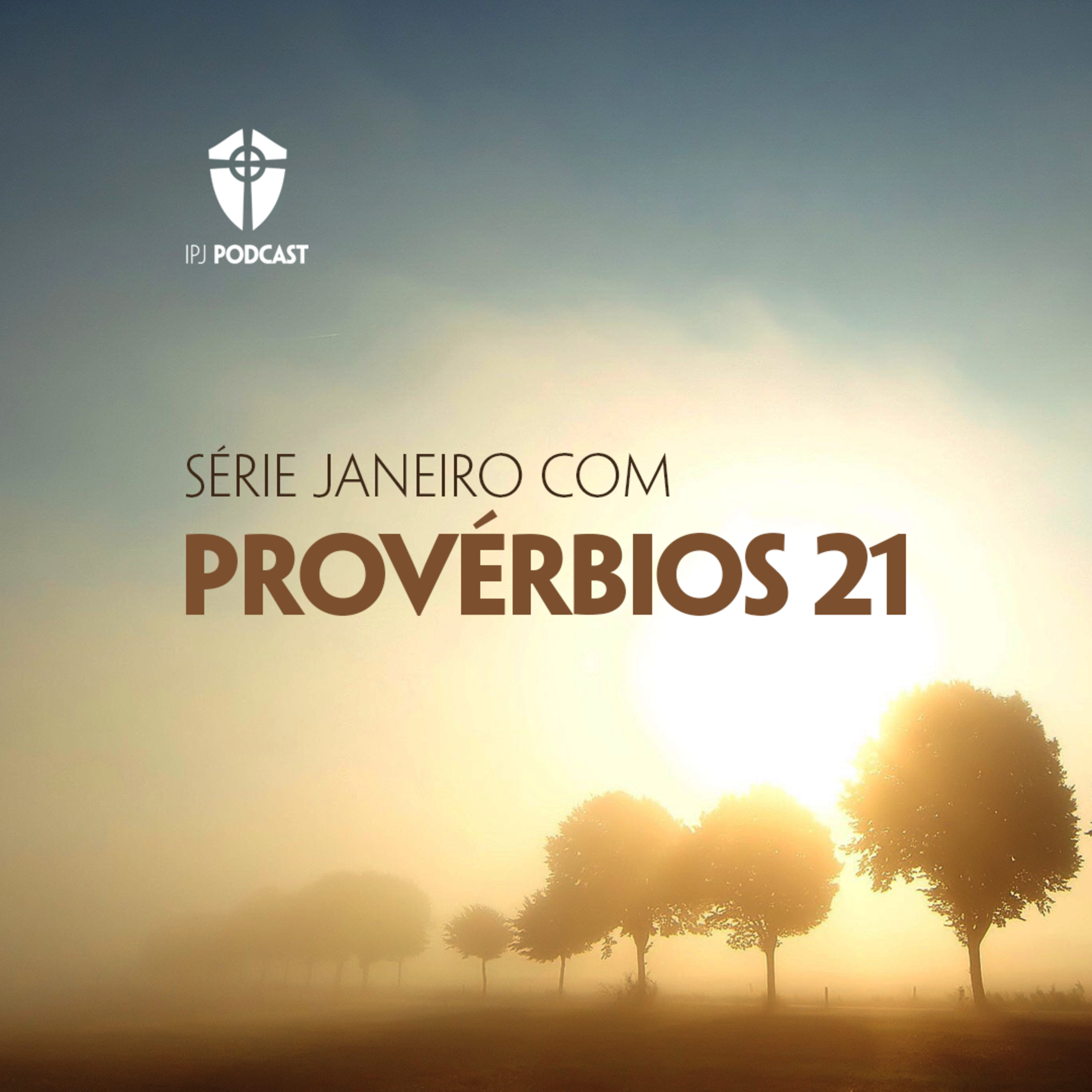 Janeiro com Provérbios 21 #12: O Destino dos Ímpios (Provérbios 21.12) episode artwork