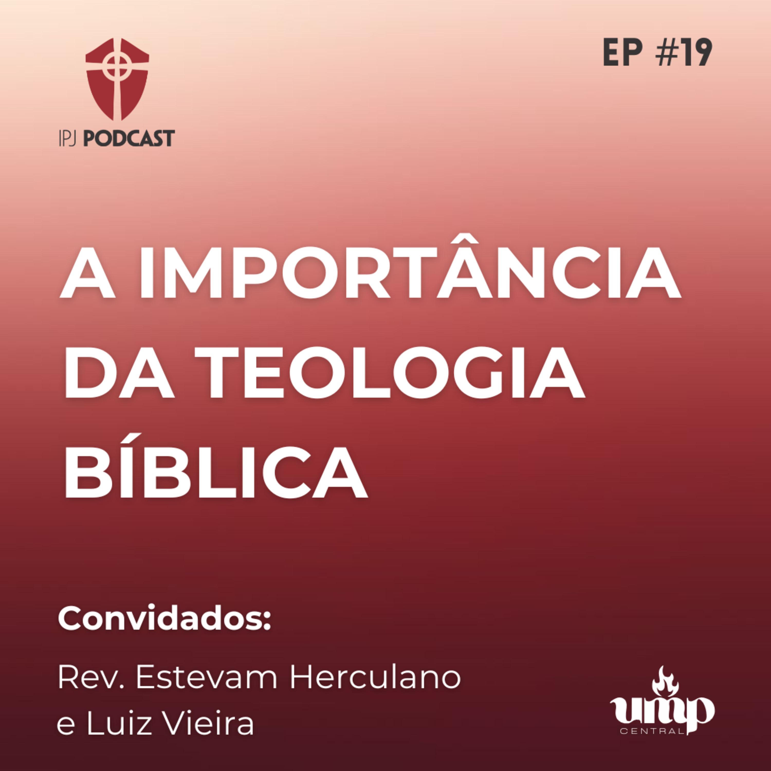Podcast UMP - EP. 19: A importância da teologia Bíblica episode artwork