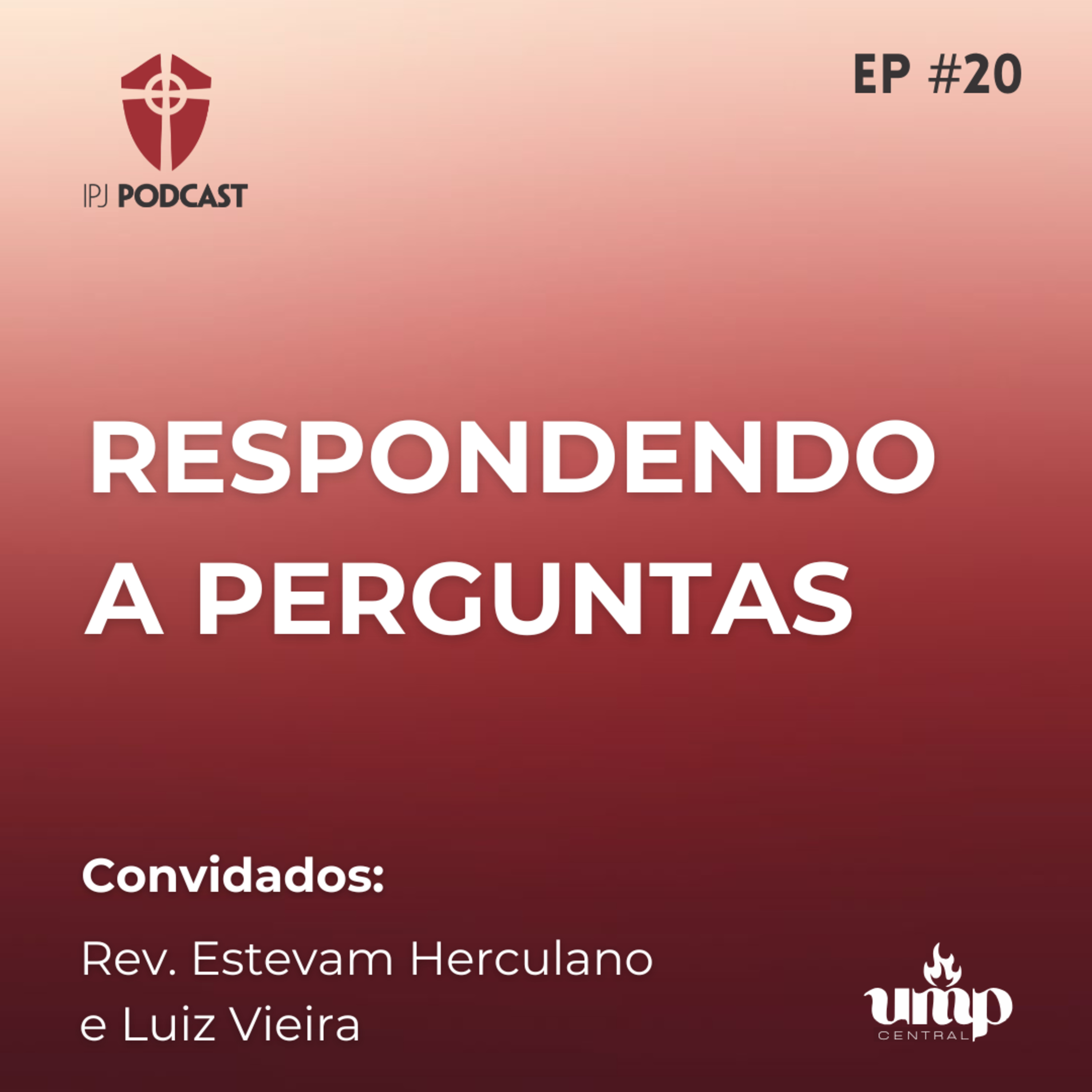 Podcast UMP - EP. 20: Respondendo a Perguntas episode artwork