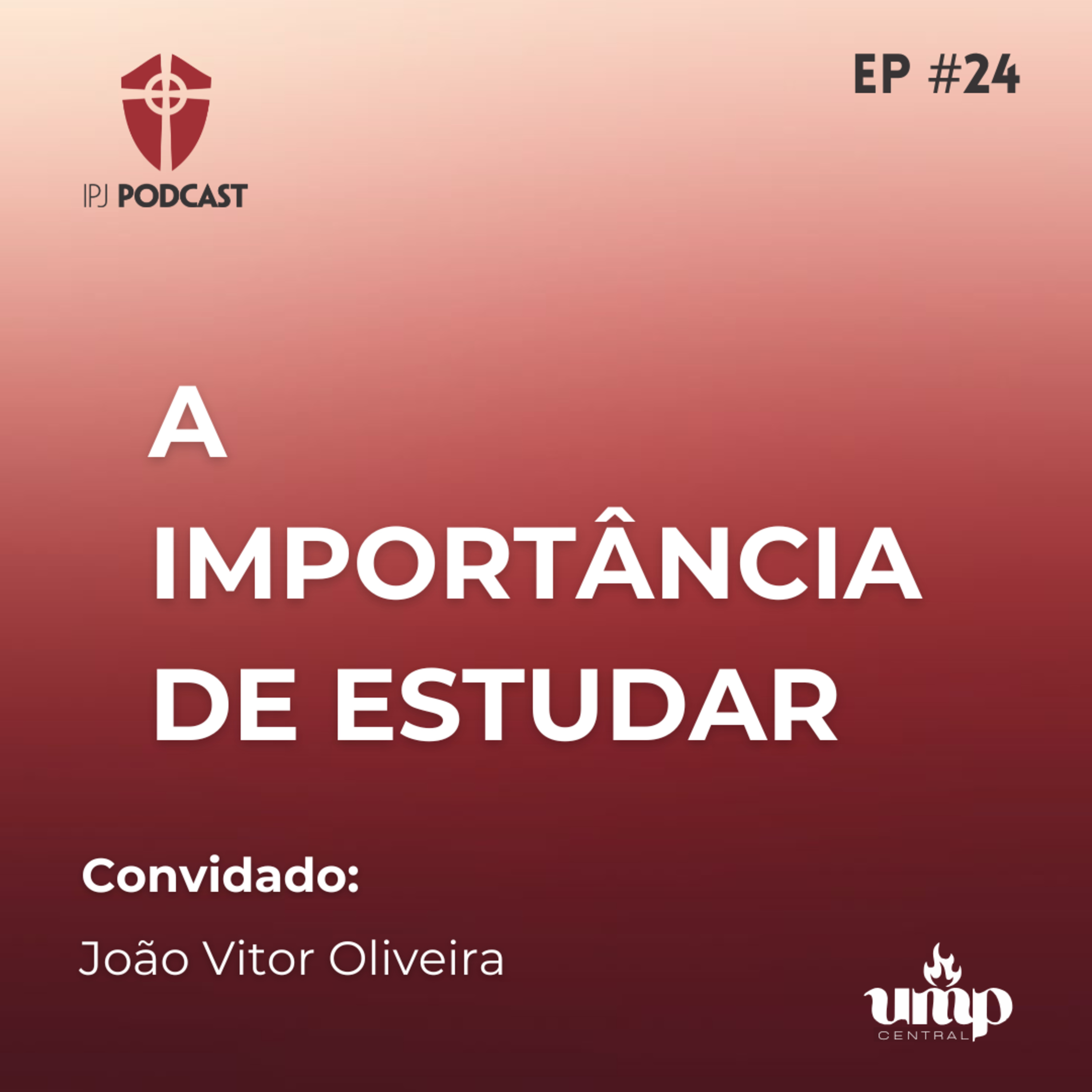 Podcast UMP - EP. 24: A Importância de Estudar episode artwork