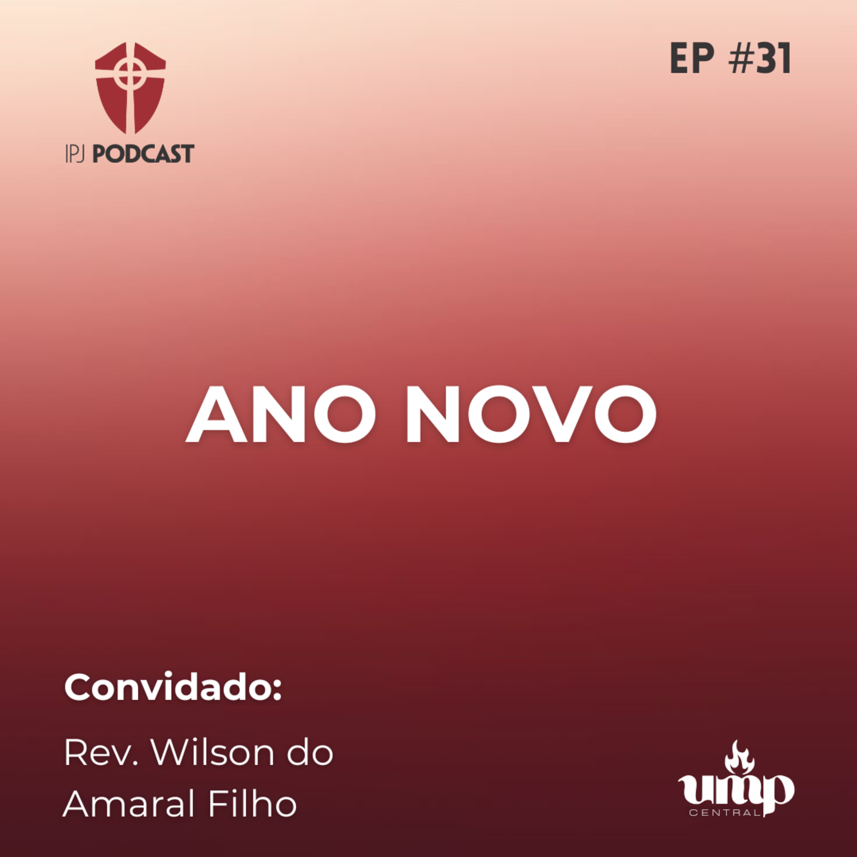 Podcast UMP - EP. 31: Ano Novo episode artwork